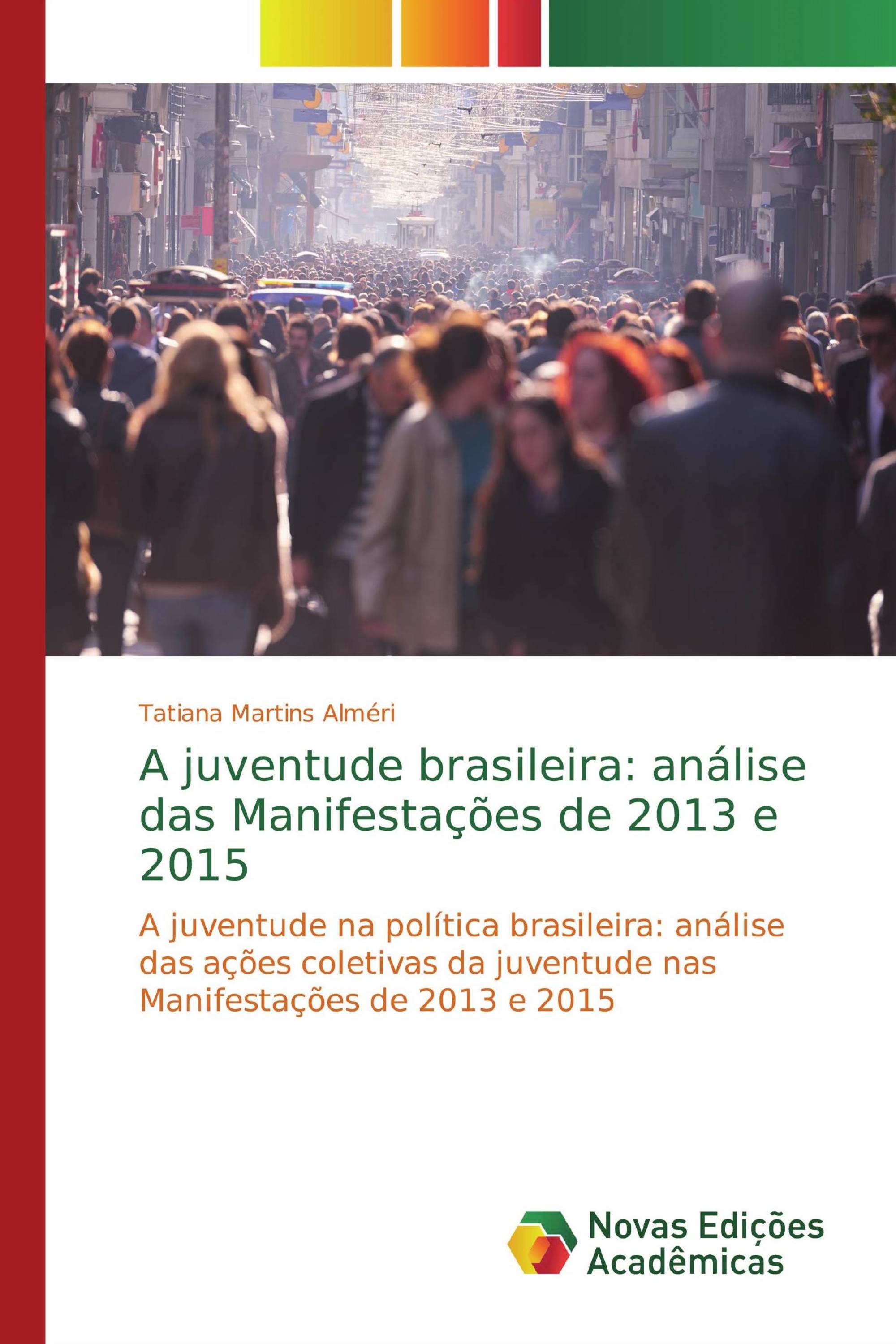 A juventude brasileira: análise das Manifestações de 2013 e 2015