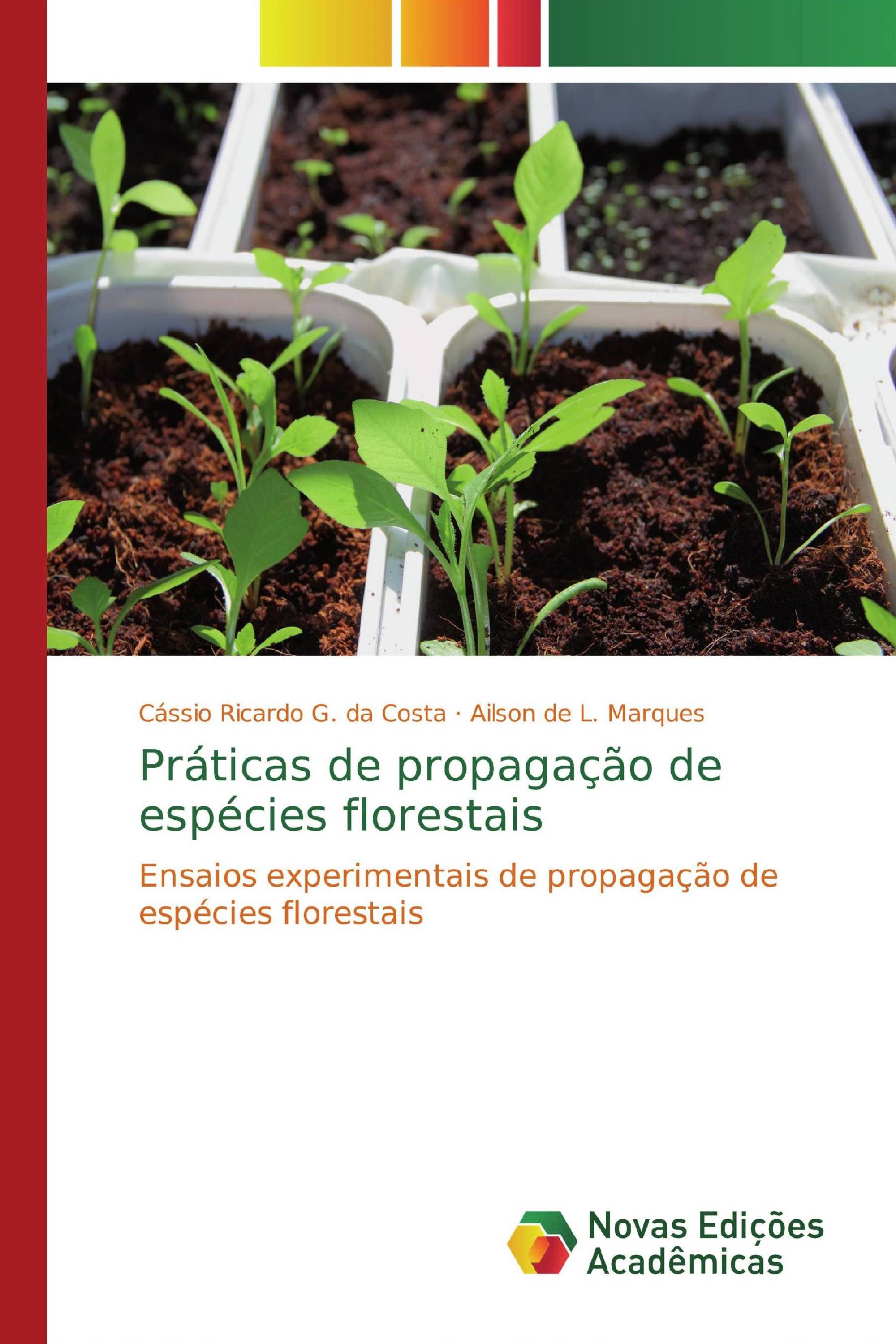 Práticas de propagação de espécies florestais