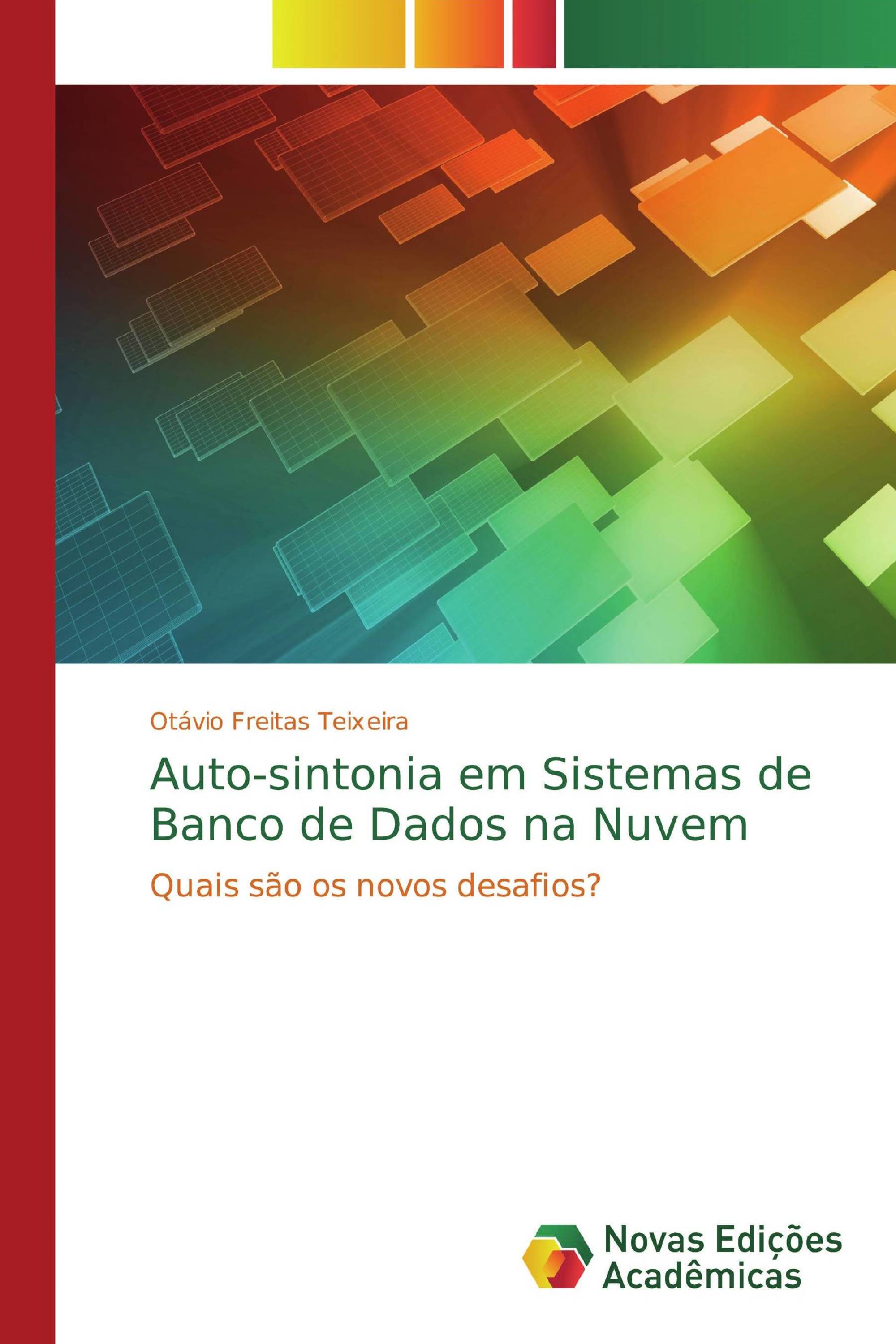 Auto-sintonia em Sistemas de Banco de Dados na Nuvem