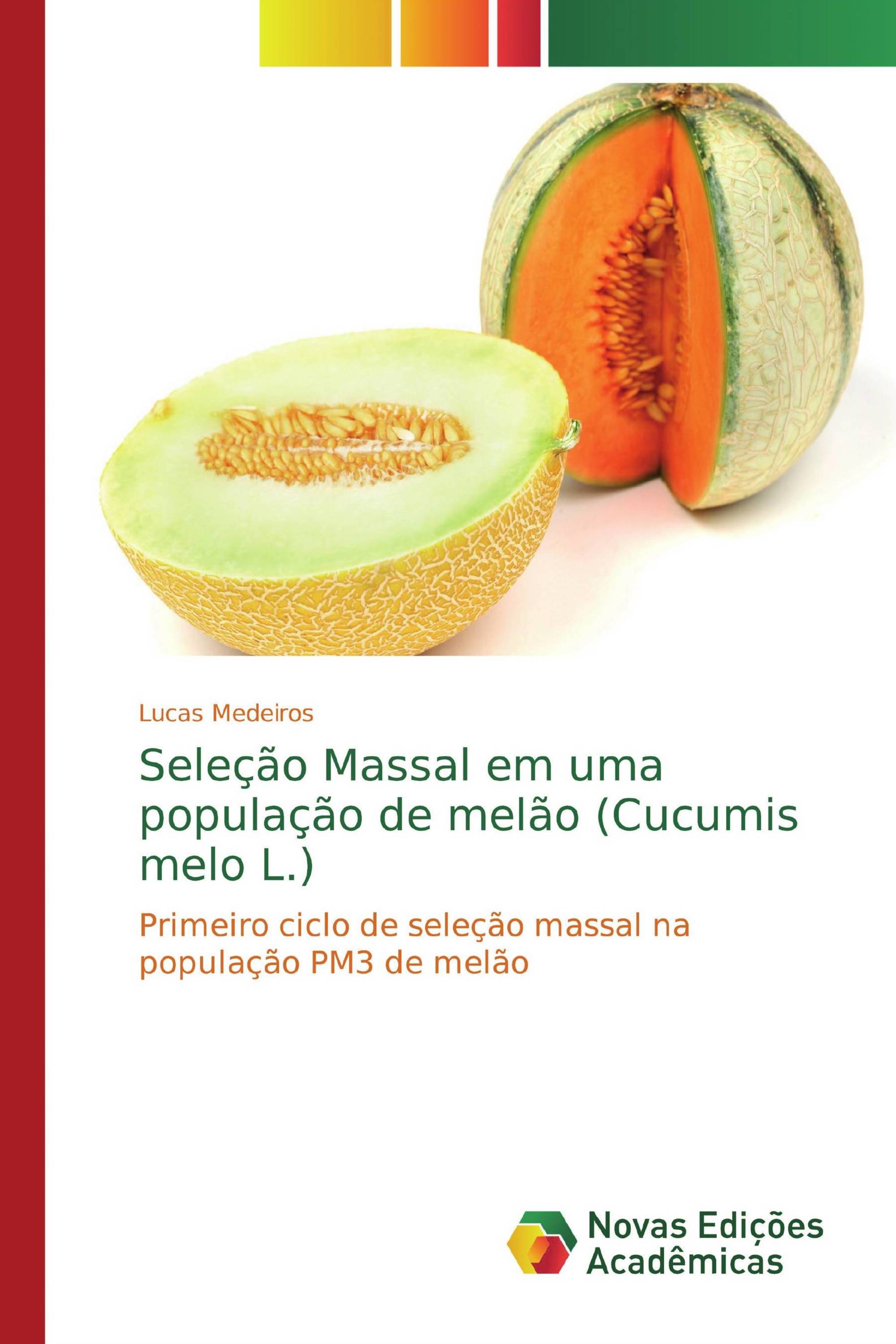 Seleção Massal em uma população de melão (Cucumis melo L.)