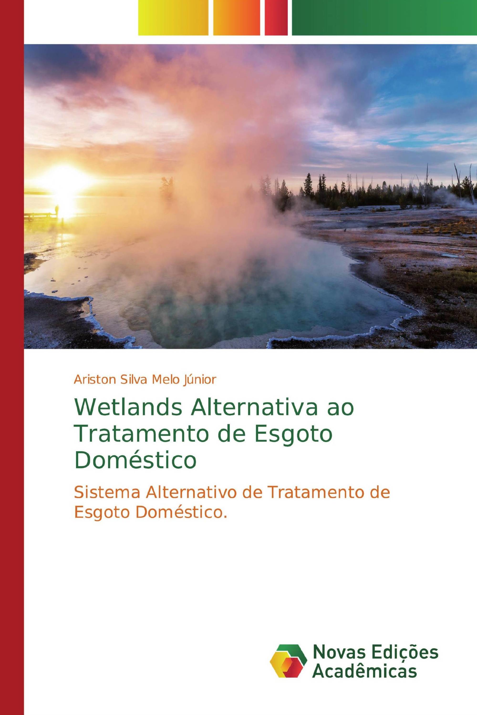 Wetlands Alternativa ao Tratamento de Esgoto Doméstico