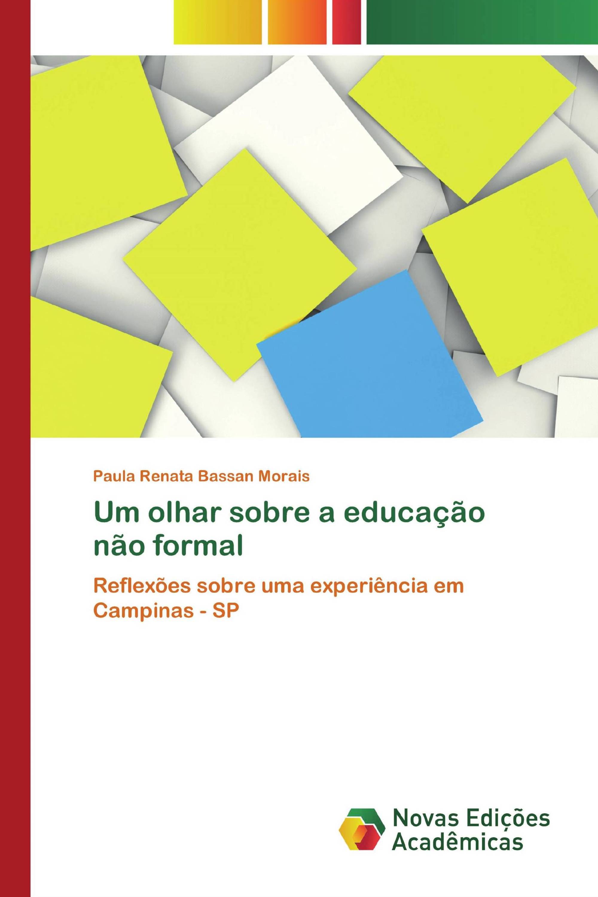 Um olhar sobre a educação não formal