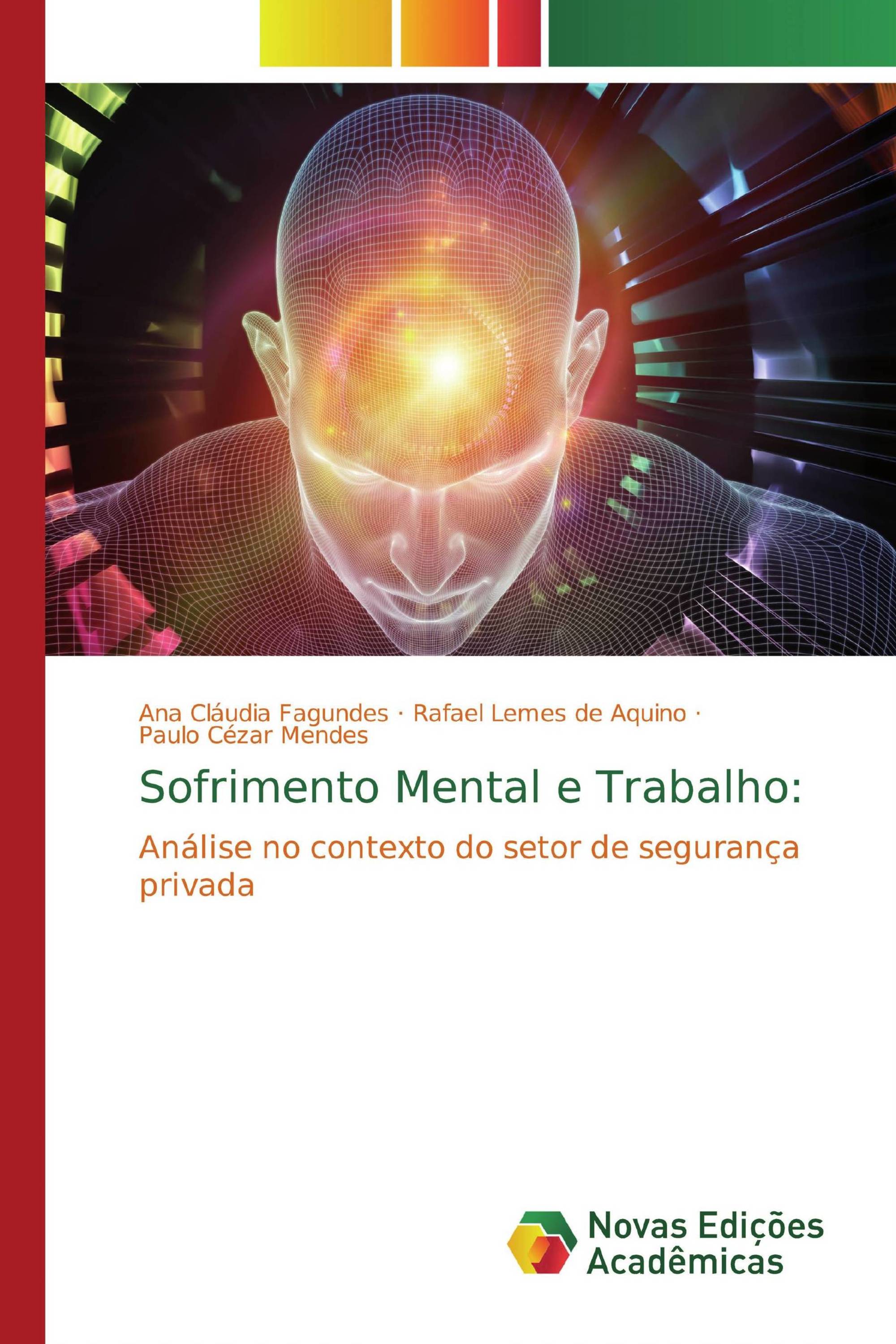 Sofrimento Mental e Trabalho: