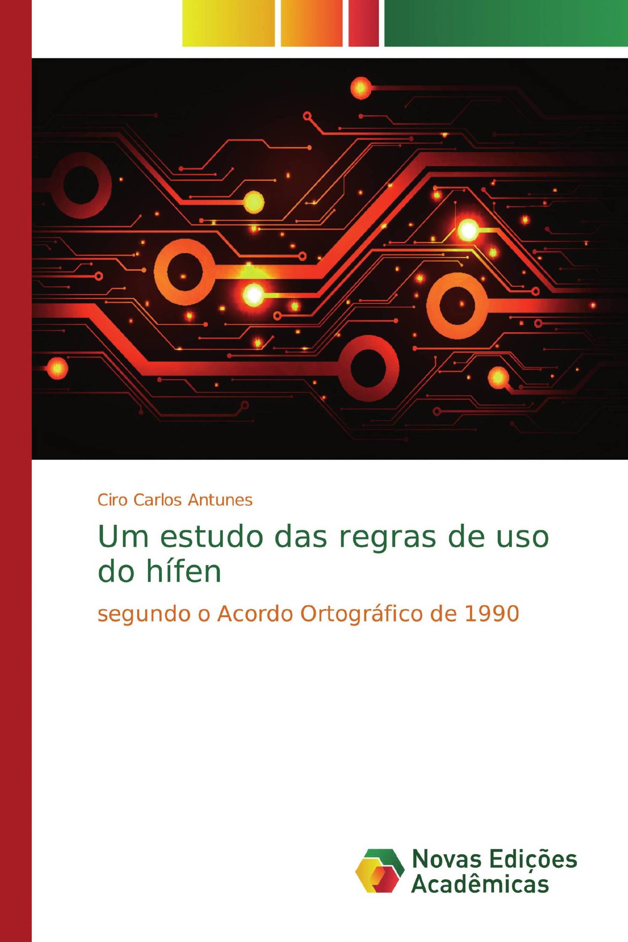 Um estudo das regras de uso do hífen