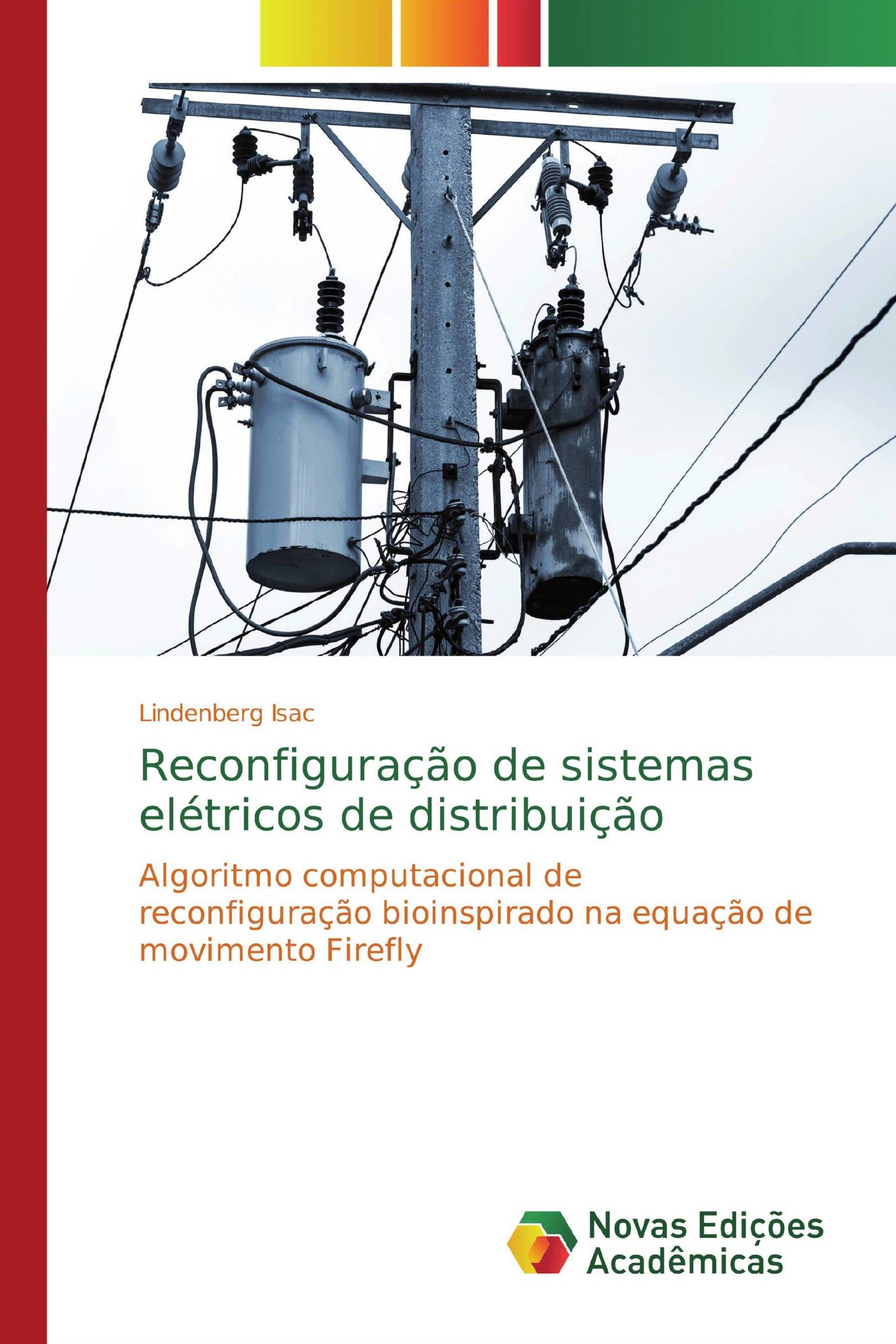 Reconfiguração de sistemas elétricos de distribuição