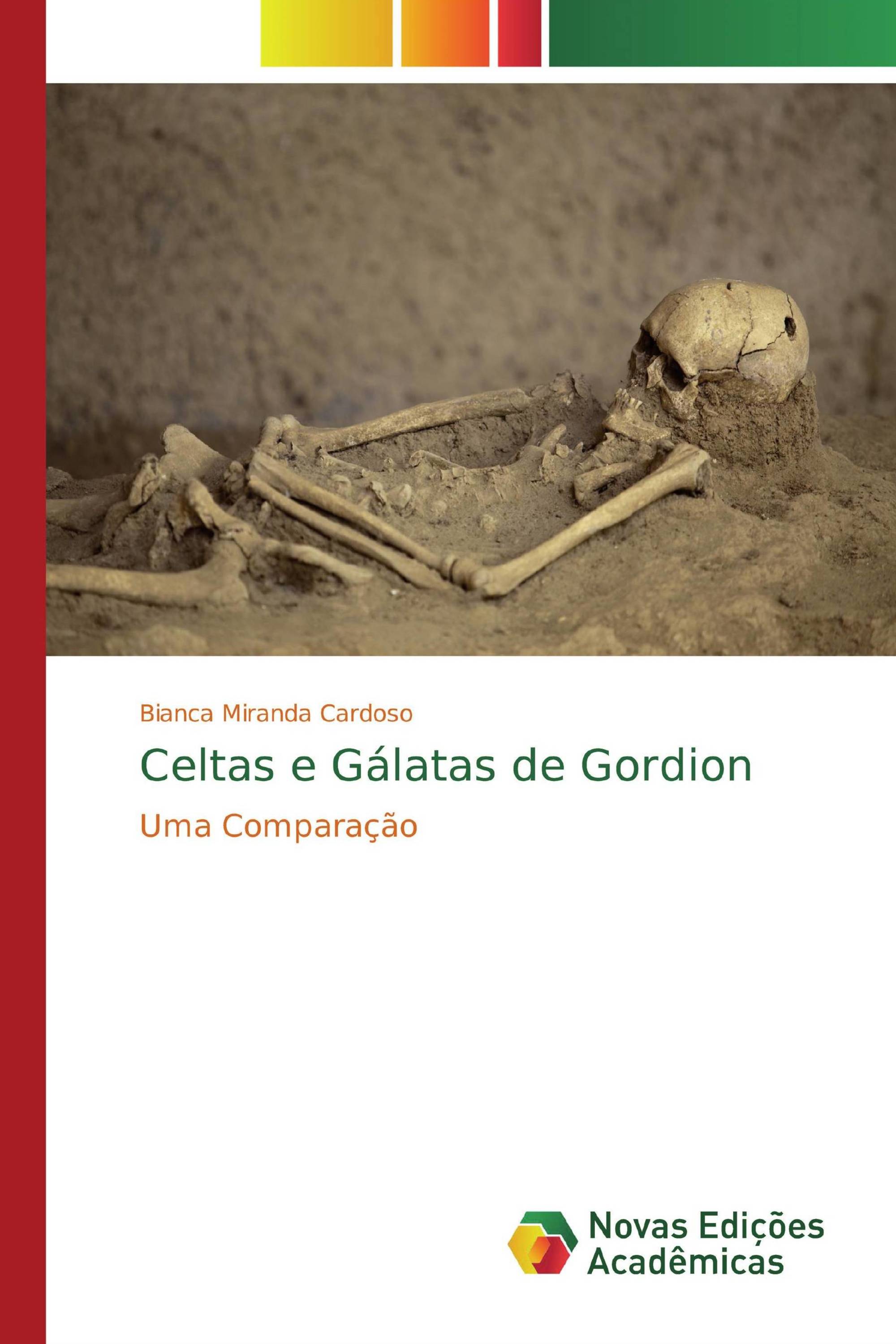 Celtas e Gálatas de Gordion