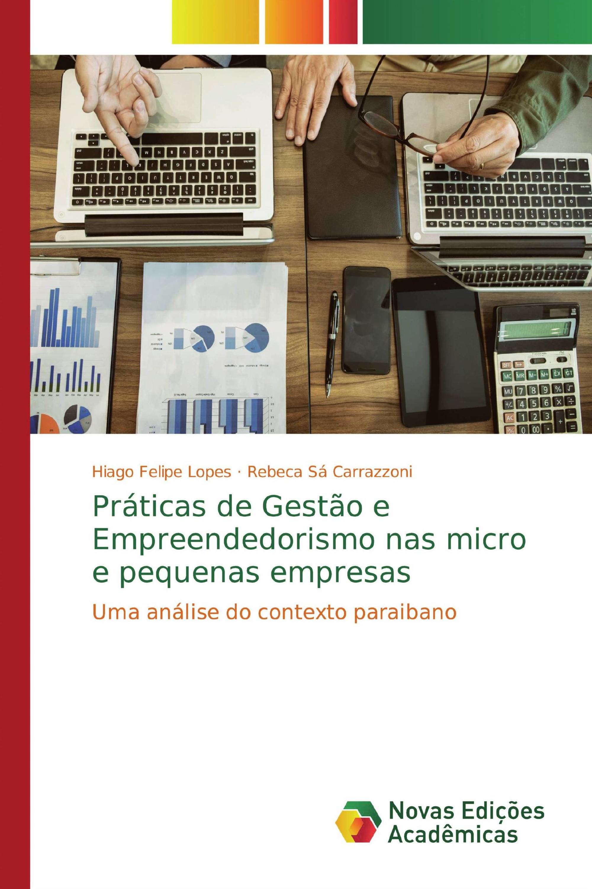 Práticas de Gestão e Empreendedorismo nas micro e pequenas empresas