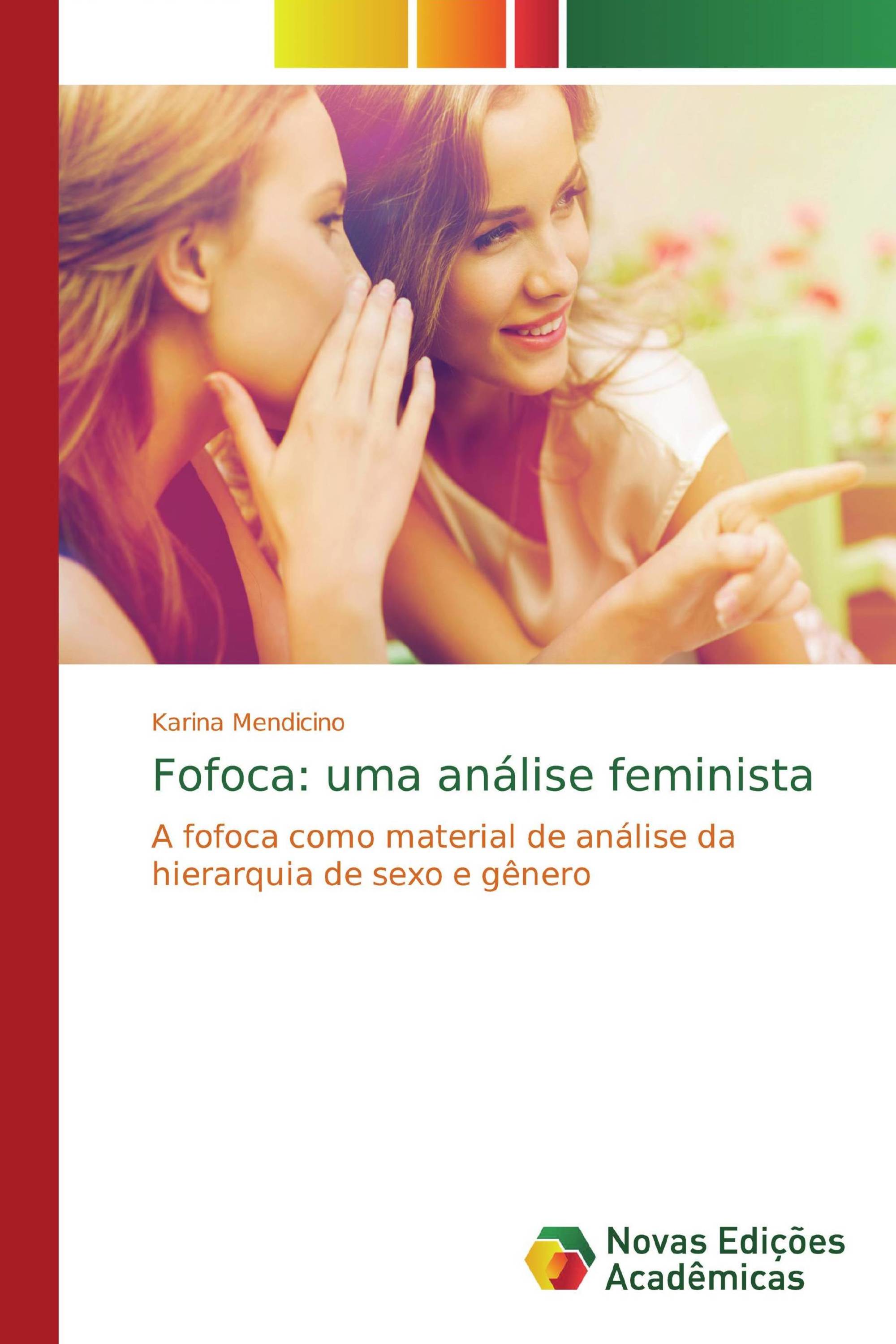 Fofoca: uma análise feminista