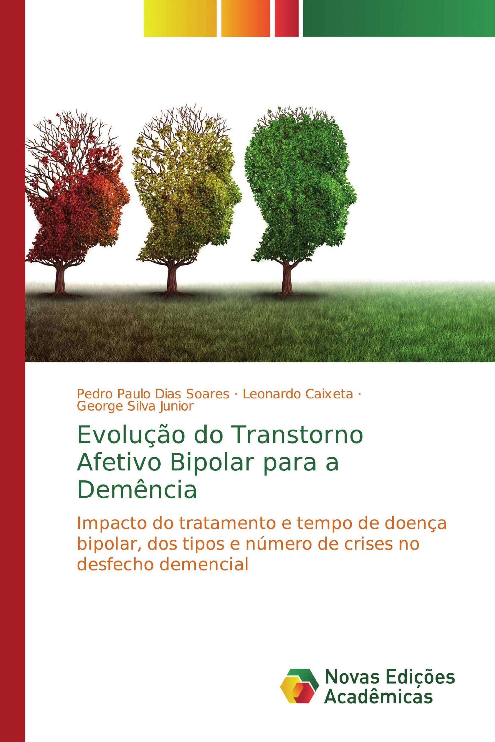 Evolução do Transtorno Afetivo Bipolar para a Demência