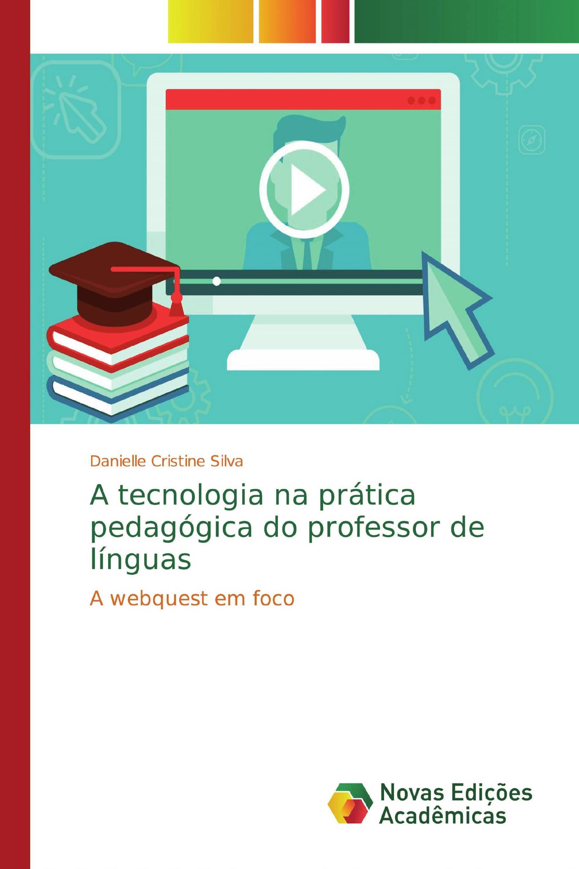 A tecnologia na prática pedagógica do professor de línguas