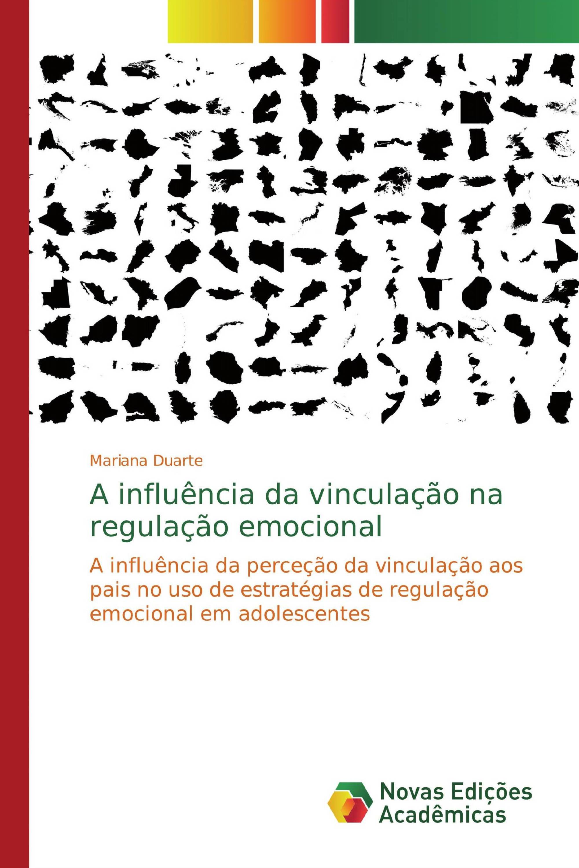 A influência da vinculação na regulação emocional