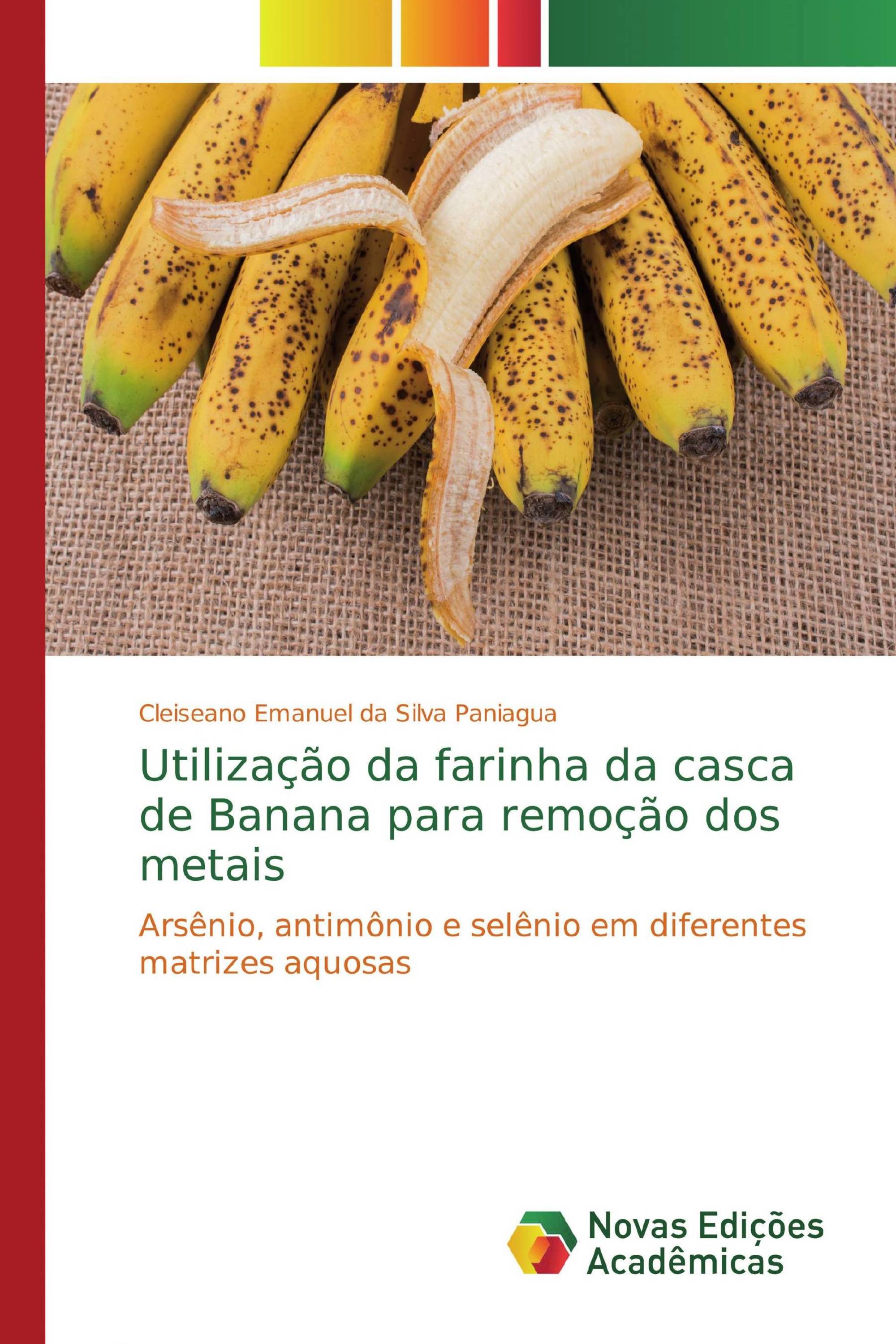 Utilização da farinha da casca de Banana para remoção dos metais