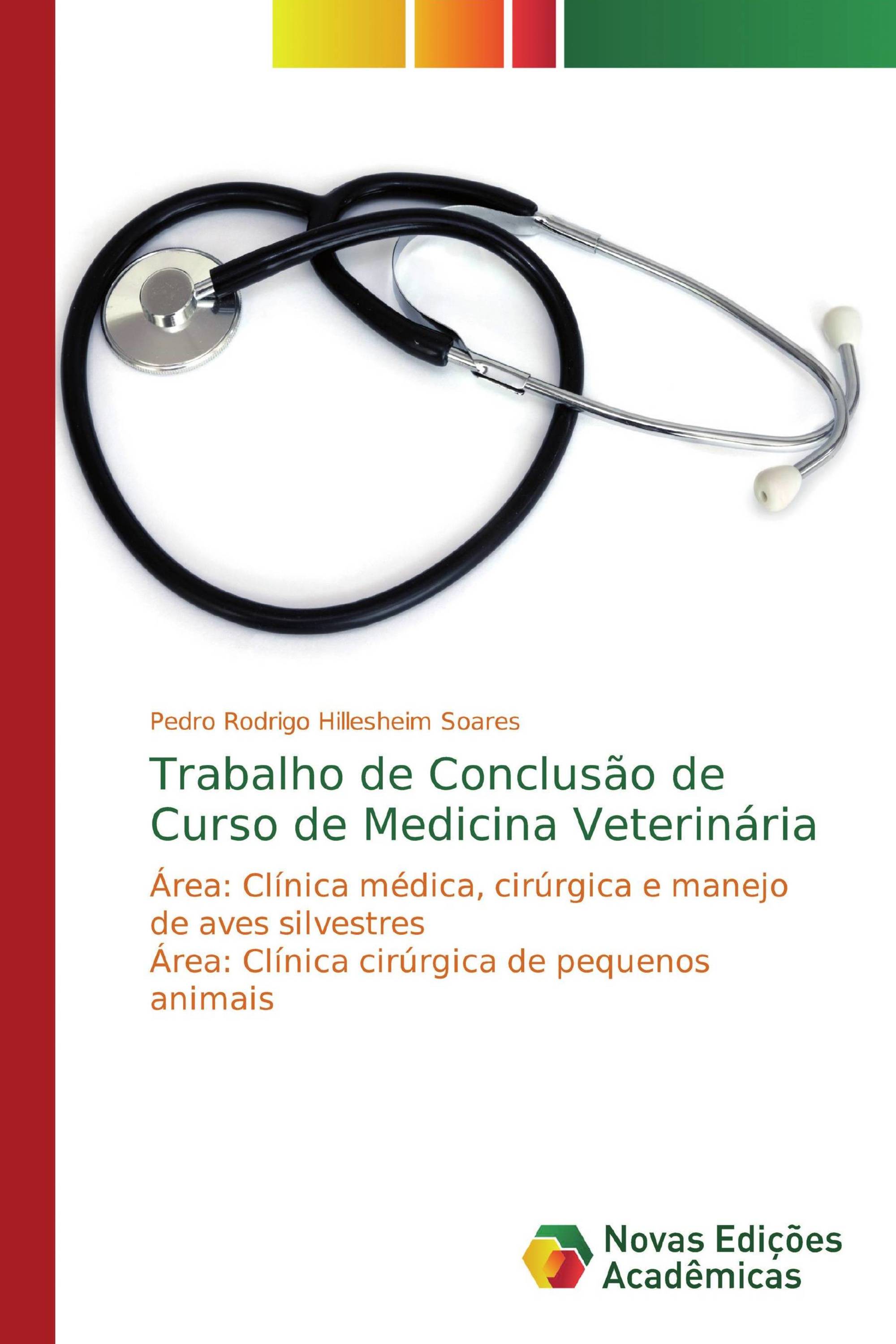 Trabalho de Conclusão de Curso de Medicina Veterinária