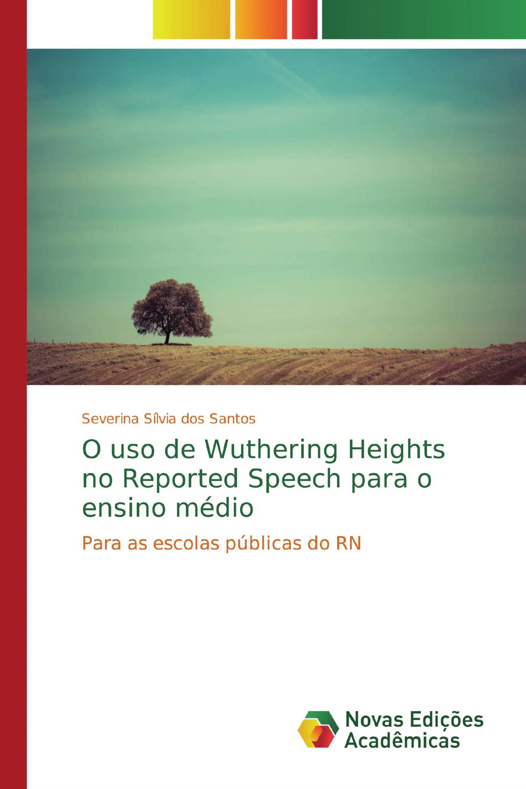 O uso de Wuthering Heights no Reported Speech para o ensino médio