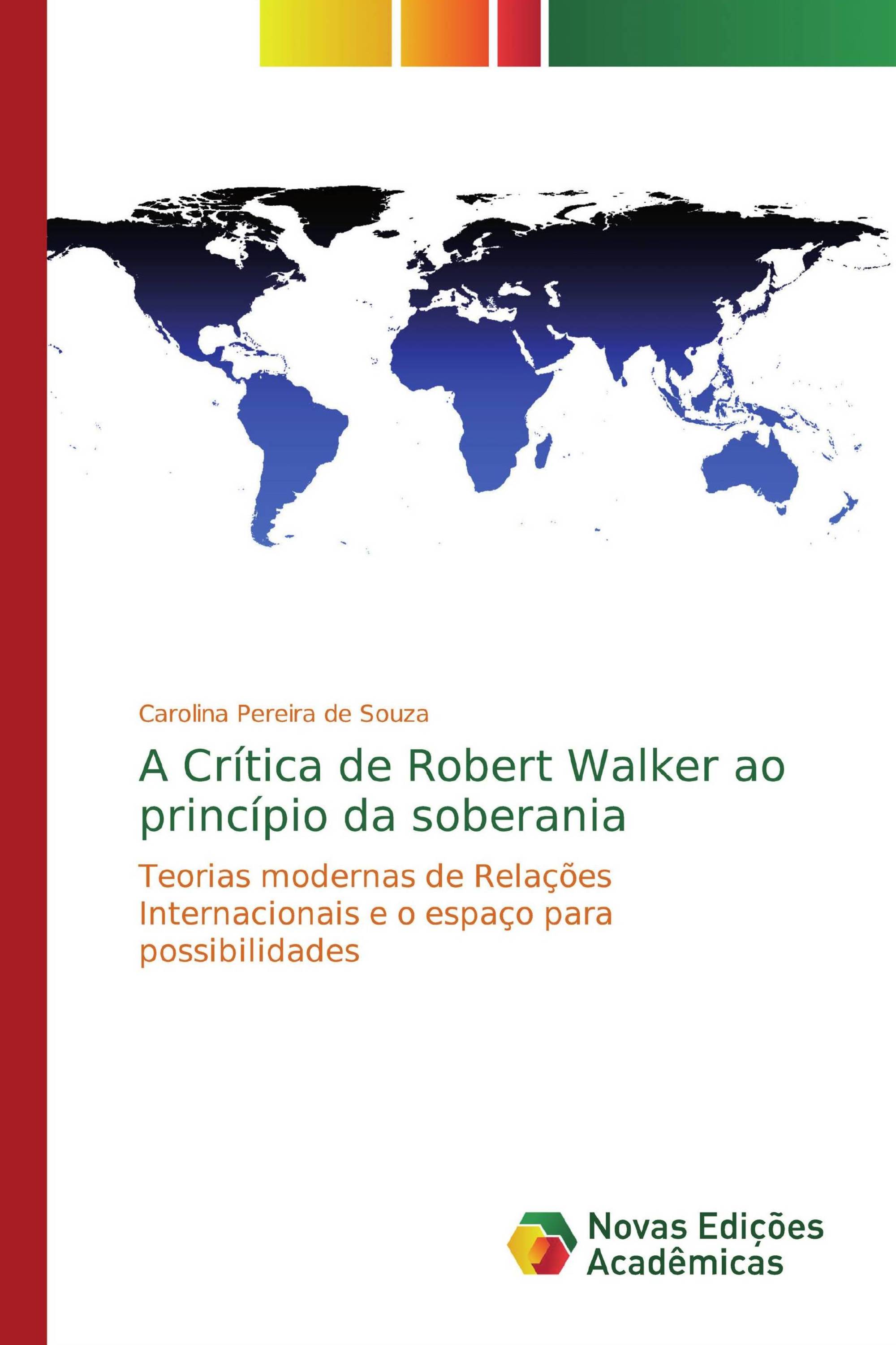 A Crítica de Robert Walker ao princípio da soberania