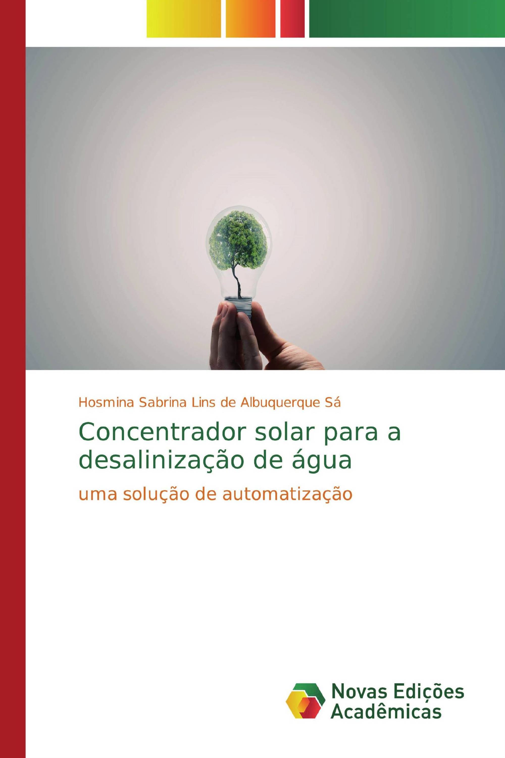 Concentrador solar para a desalinização de água