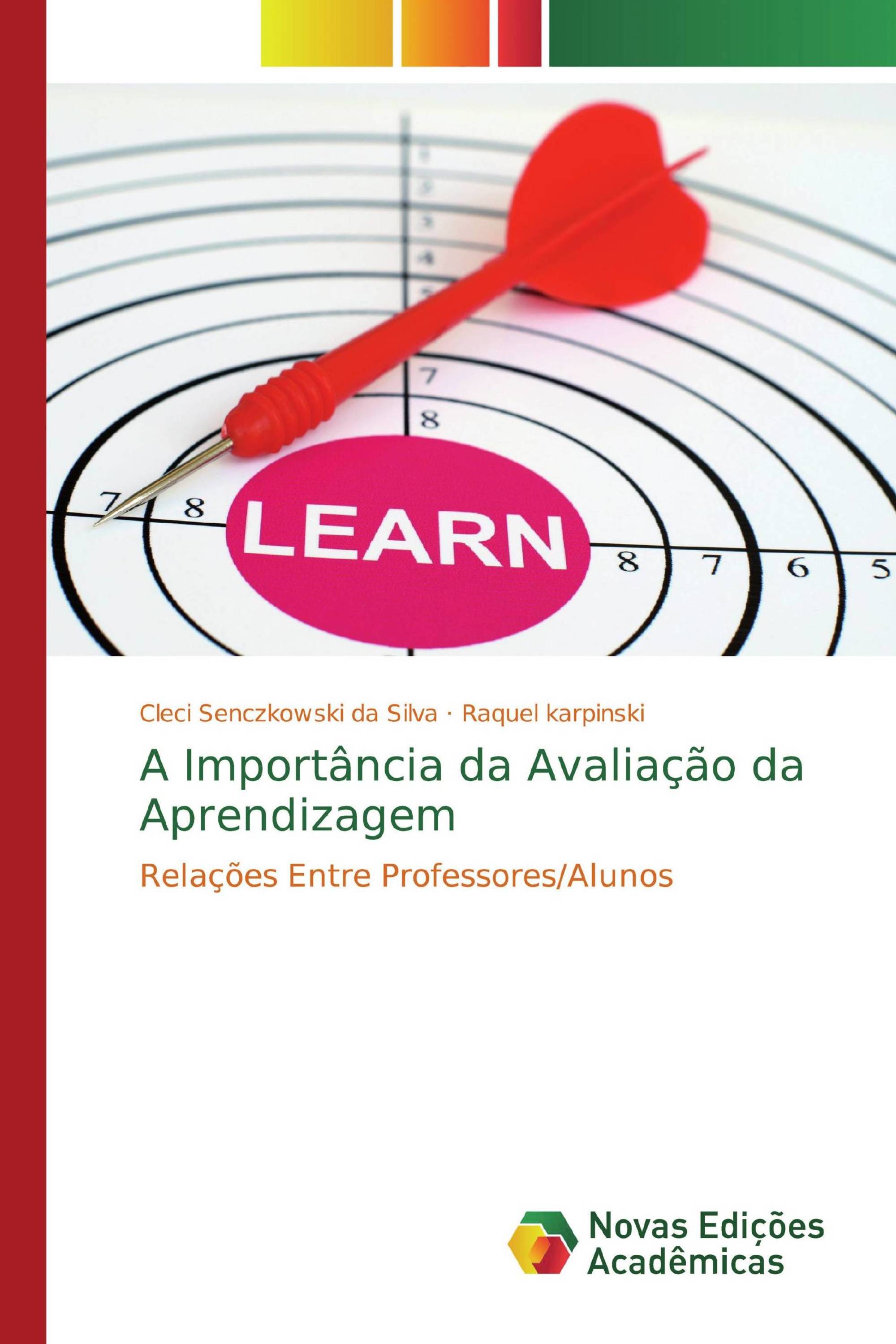 A Importância da Avaliação da Aprendizagem