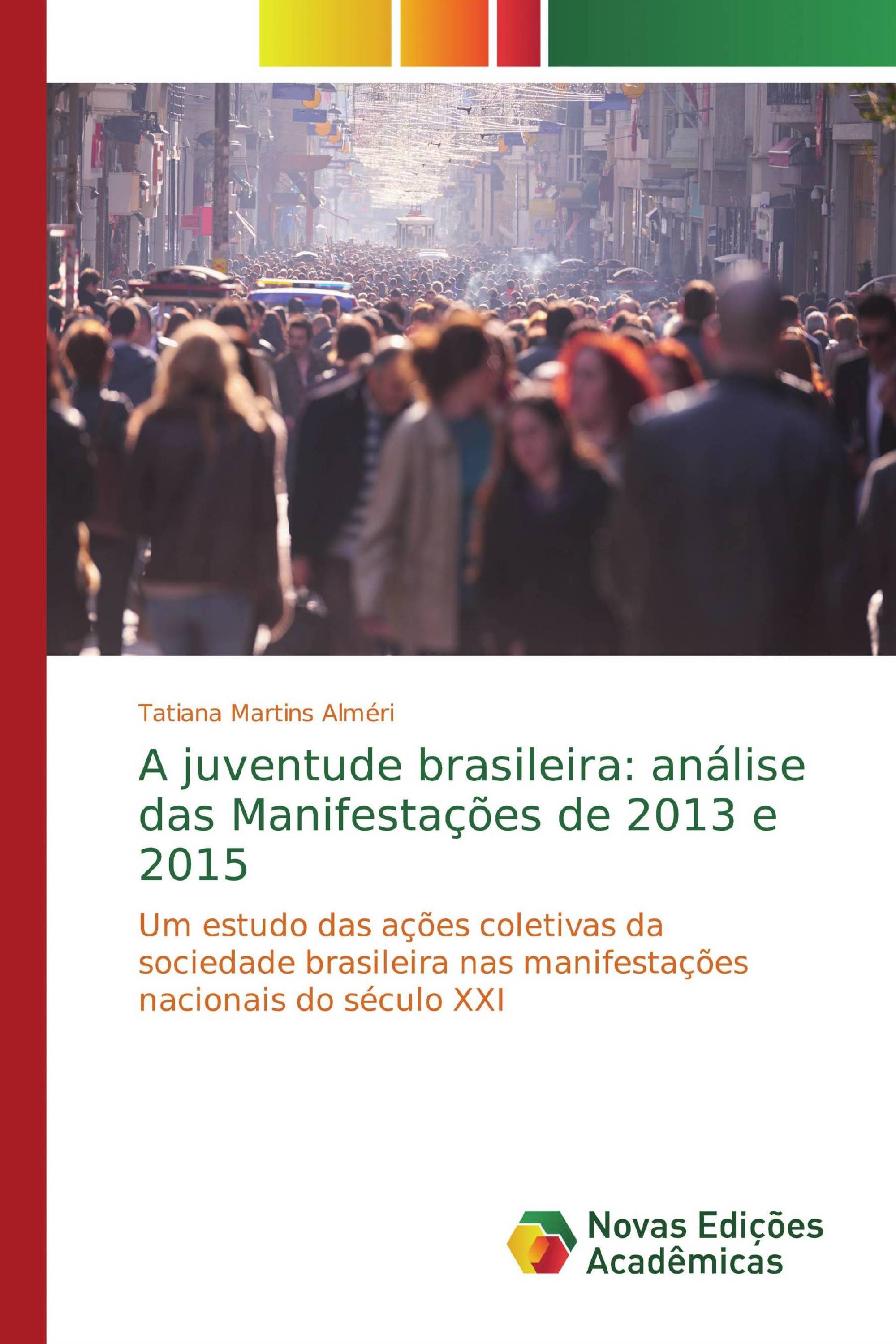 A juventude brasileira: análise das Manifestações de 2013 e 2015