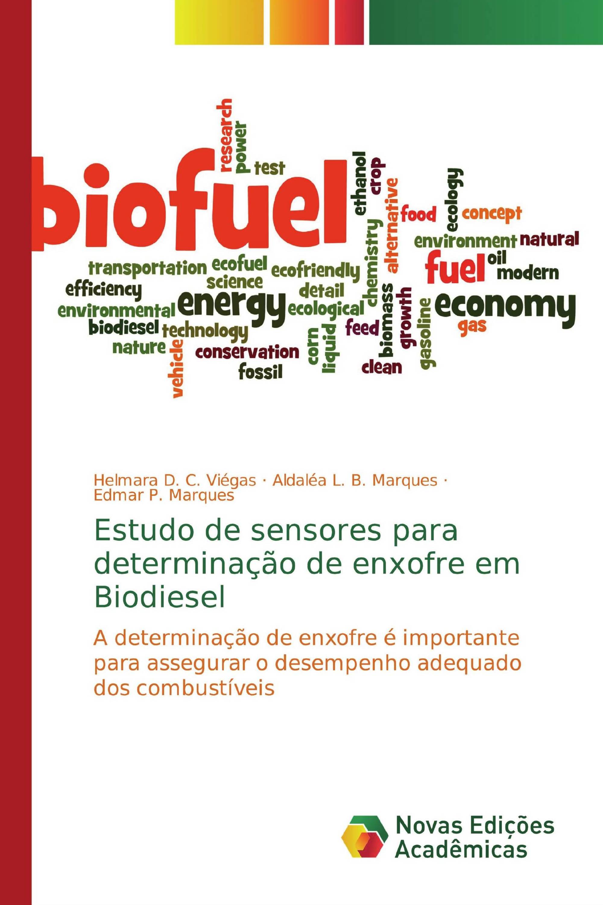 Estudo de sensores para determinação de enxofre em Biodiesel