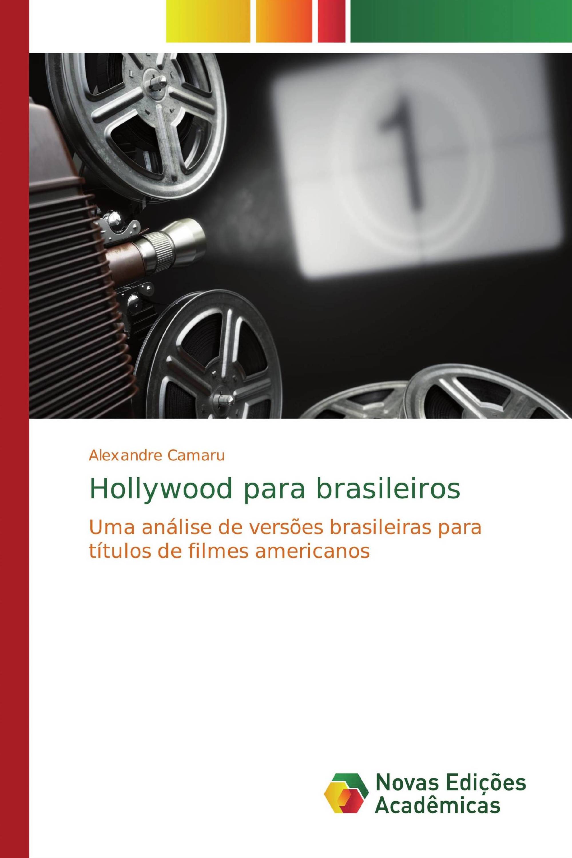 Hollywood para brasileiros