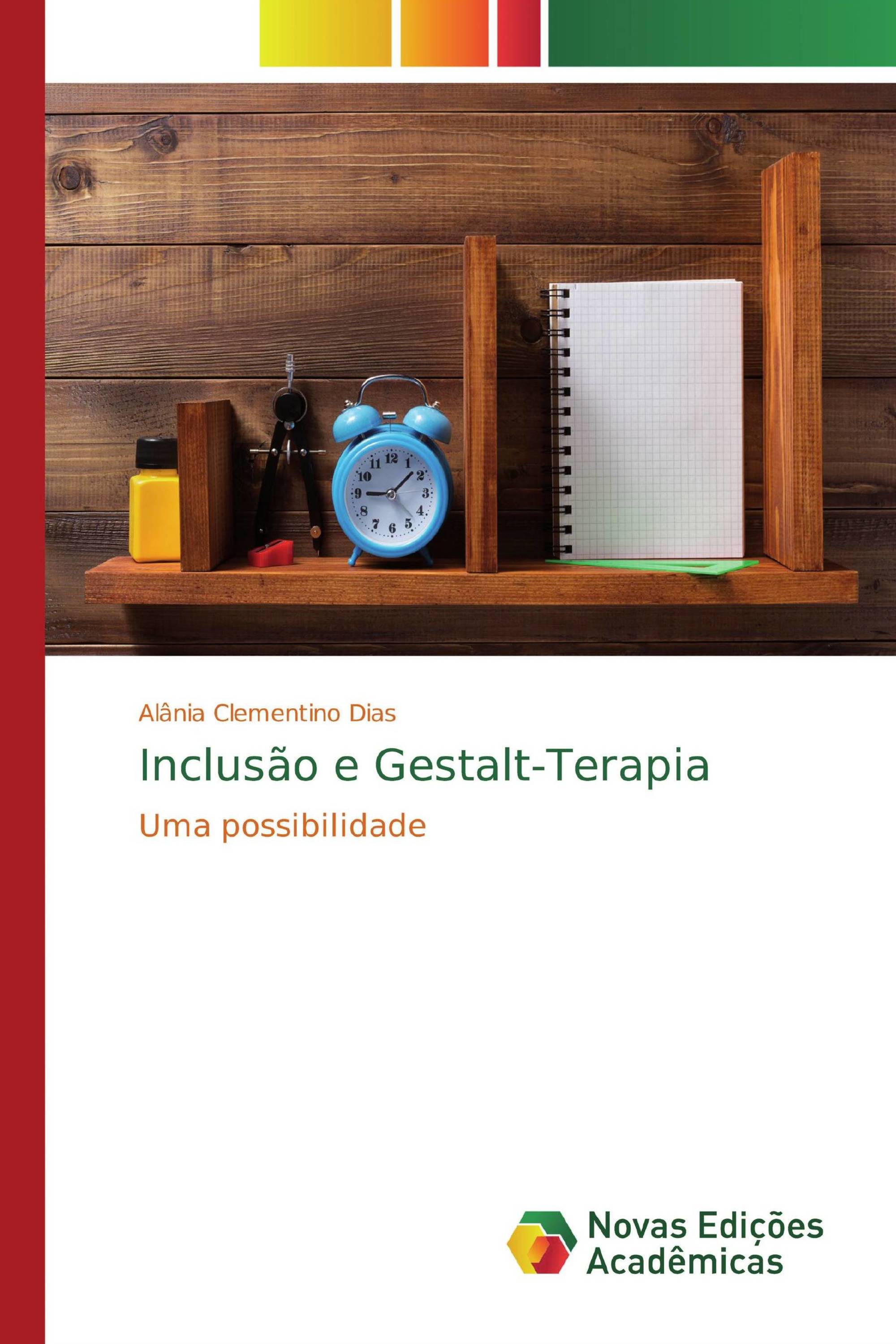 Inclusão e Gestalt-Terapia