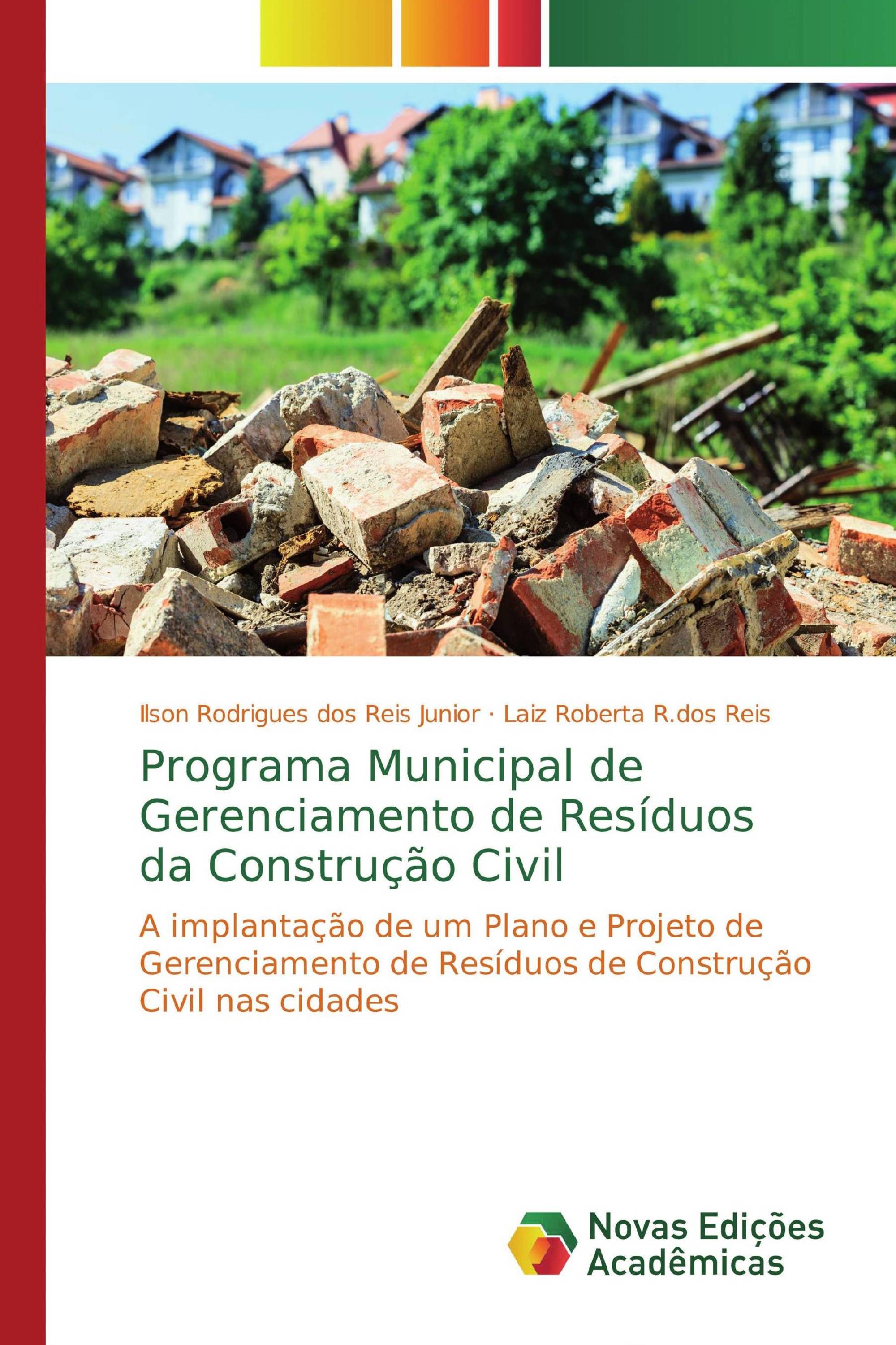 Programa Municipal de Gerenciamento de Resíduos da Construção Civil