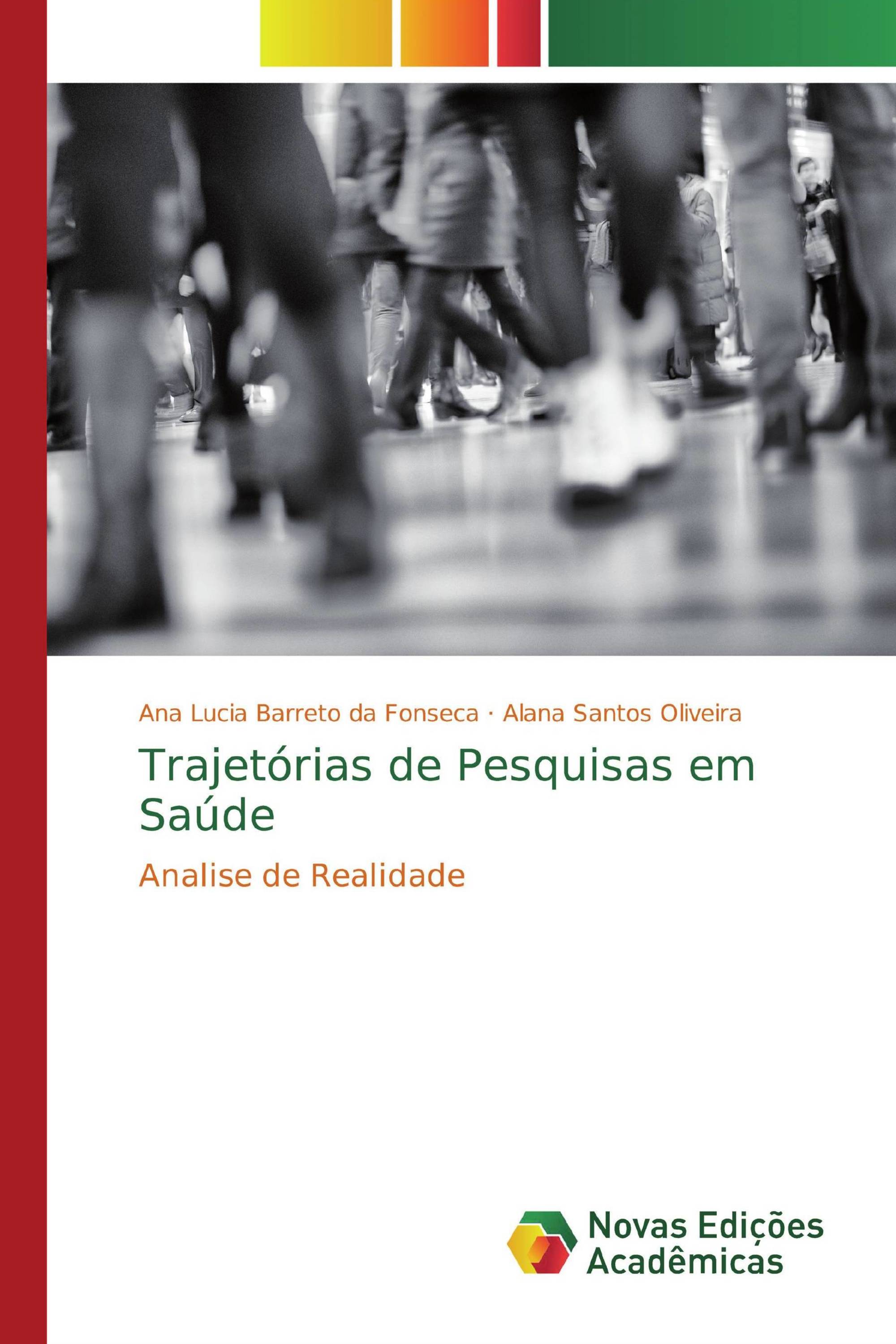 Trajetórias de Pesquisas em Saúde