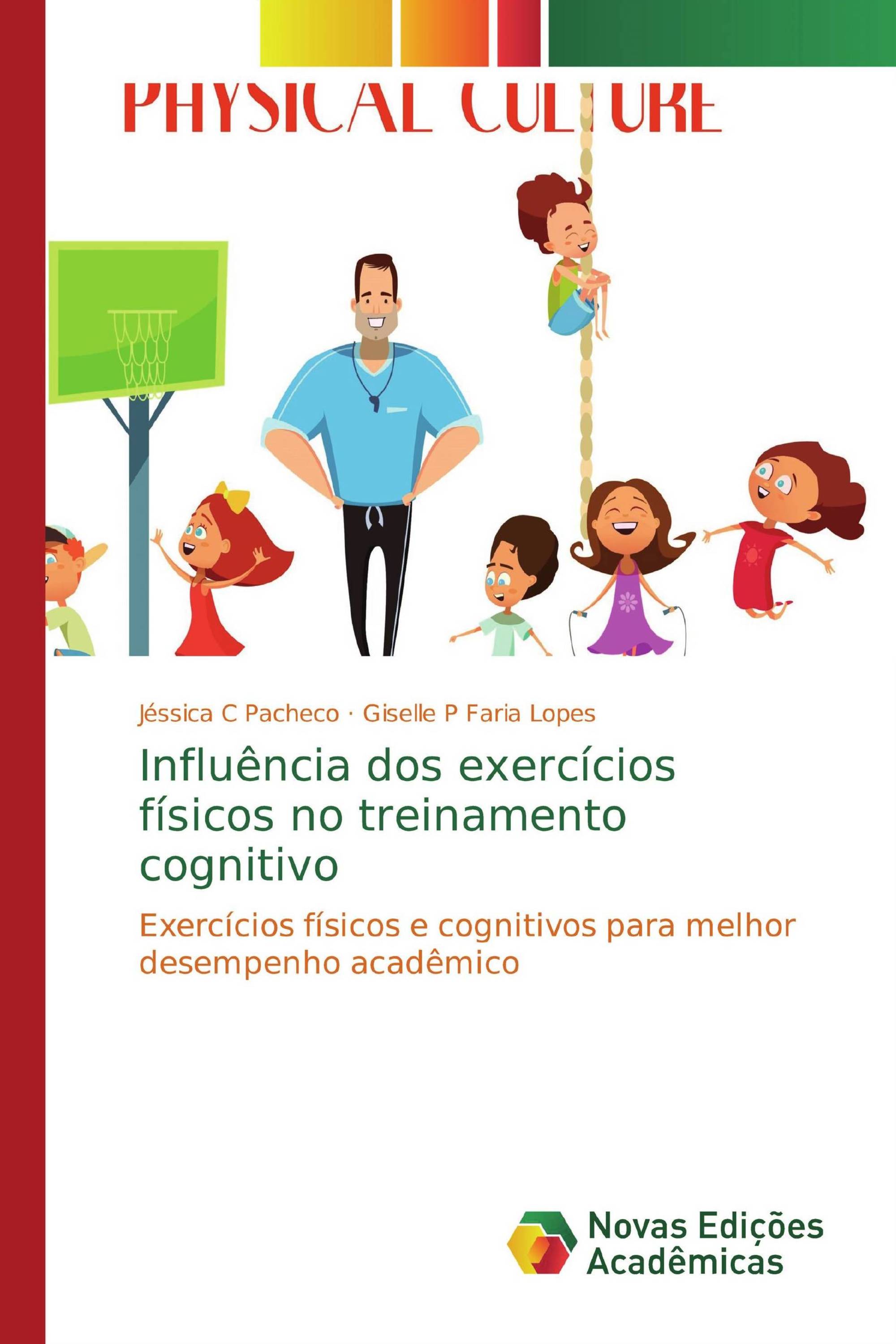 Influência dos exercícios físicos no treinamento cognitivo