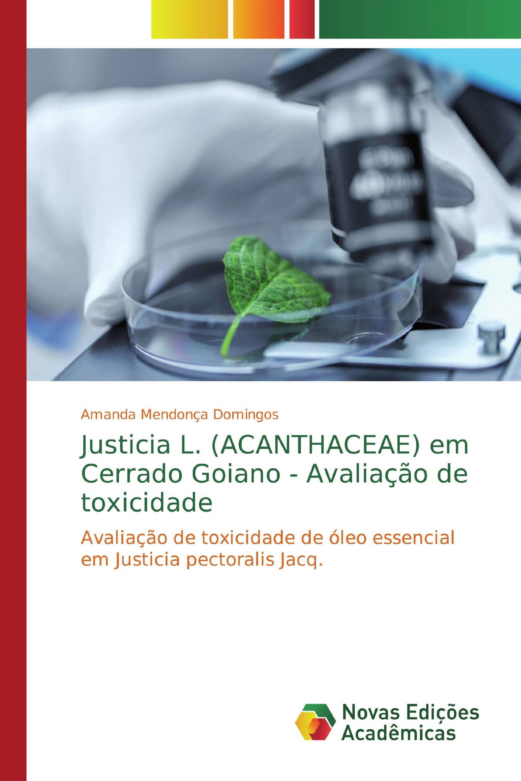 Justicia L. (ACANTHACEAE) em Cerrado Goiano - Avaliação de toxicidade