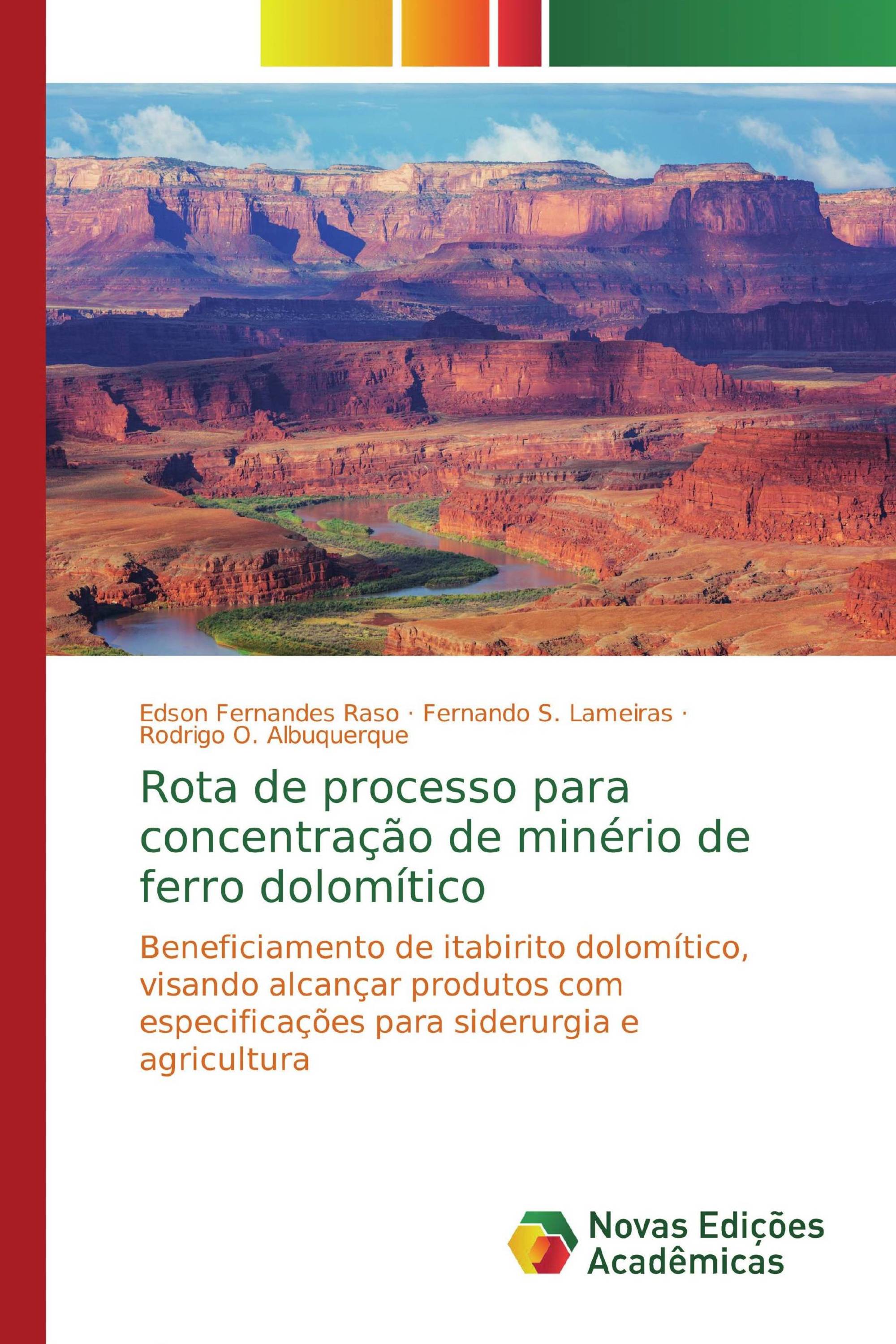 Rota de processo para concentração de minério de ferro dolomítico