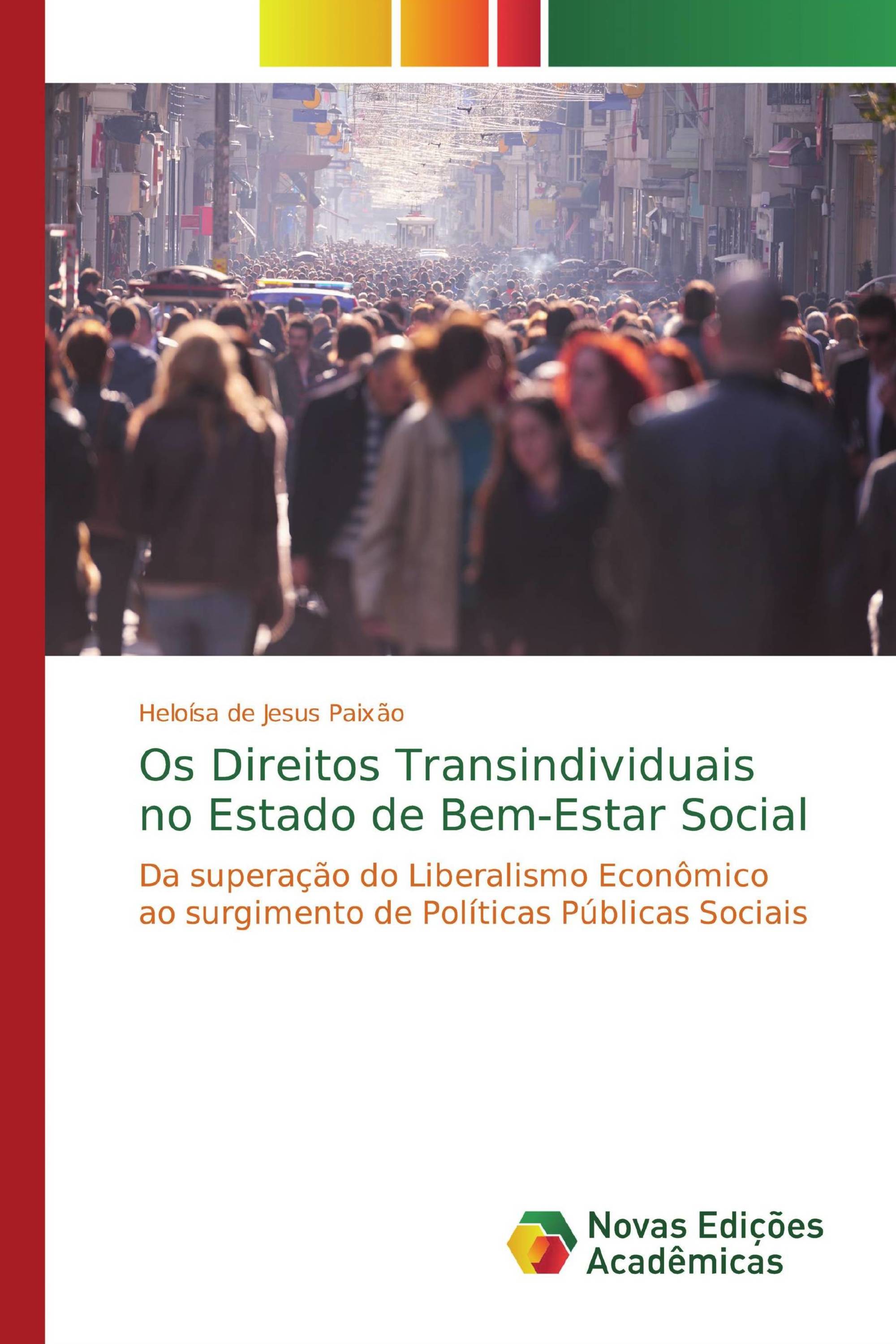 Os Direitos Transindividuais no Estado de Bem-Estar Social