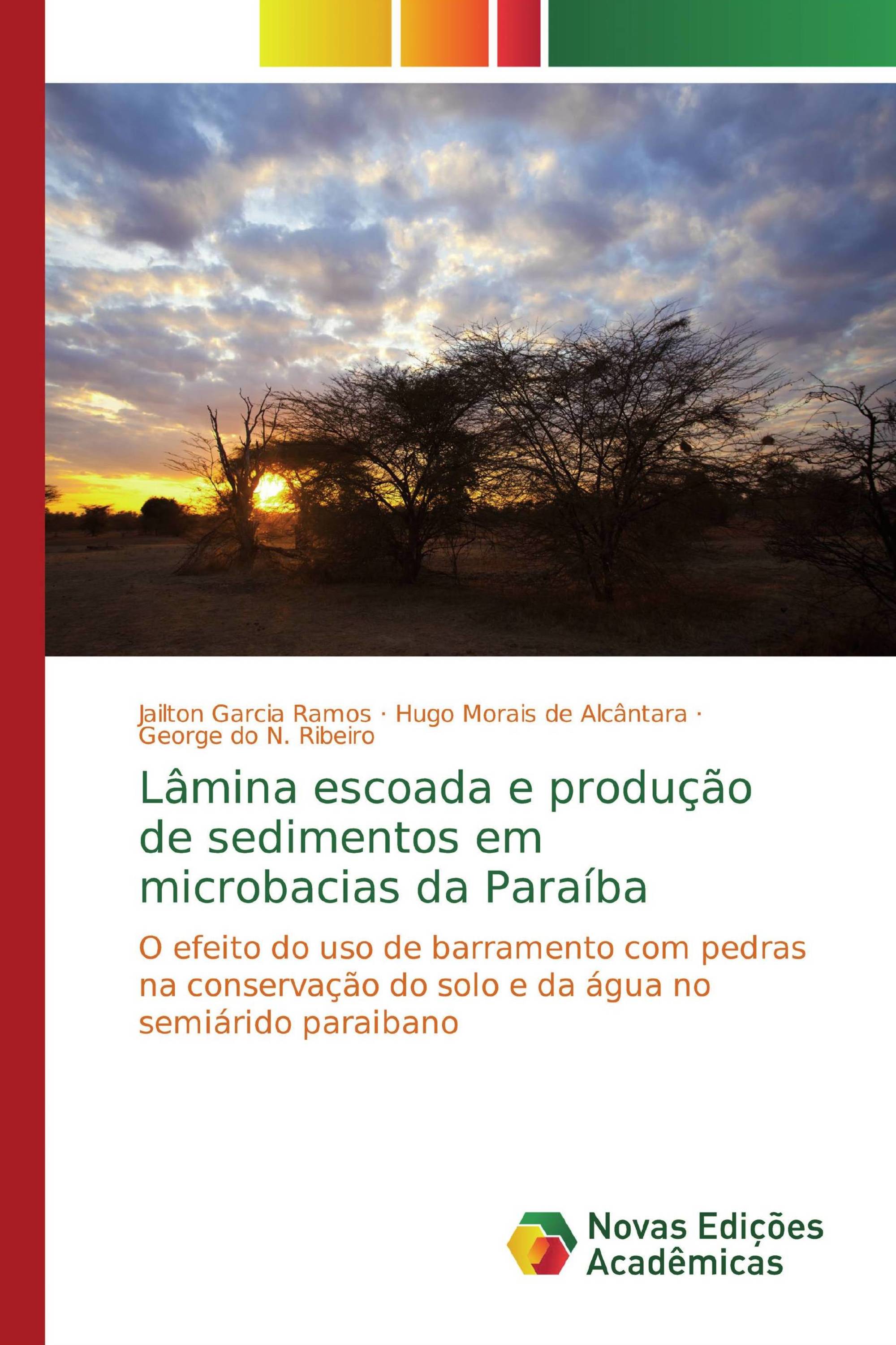 Lâmina escoada e produção de sedimentos em microbacias da Paraíba
