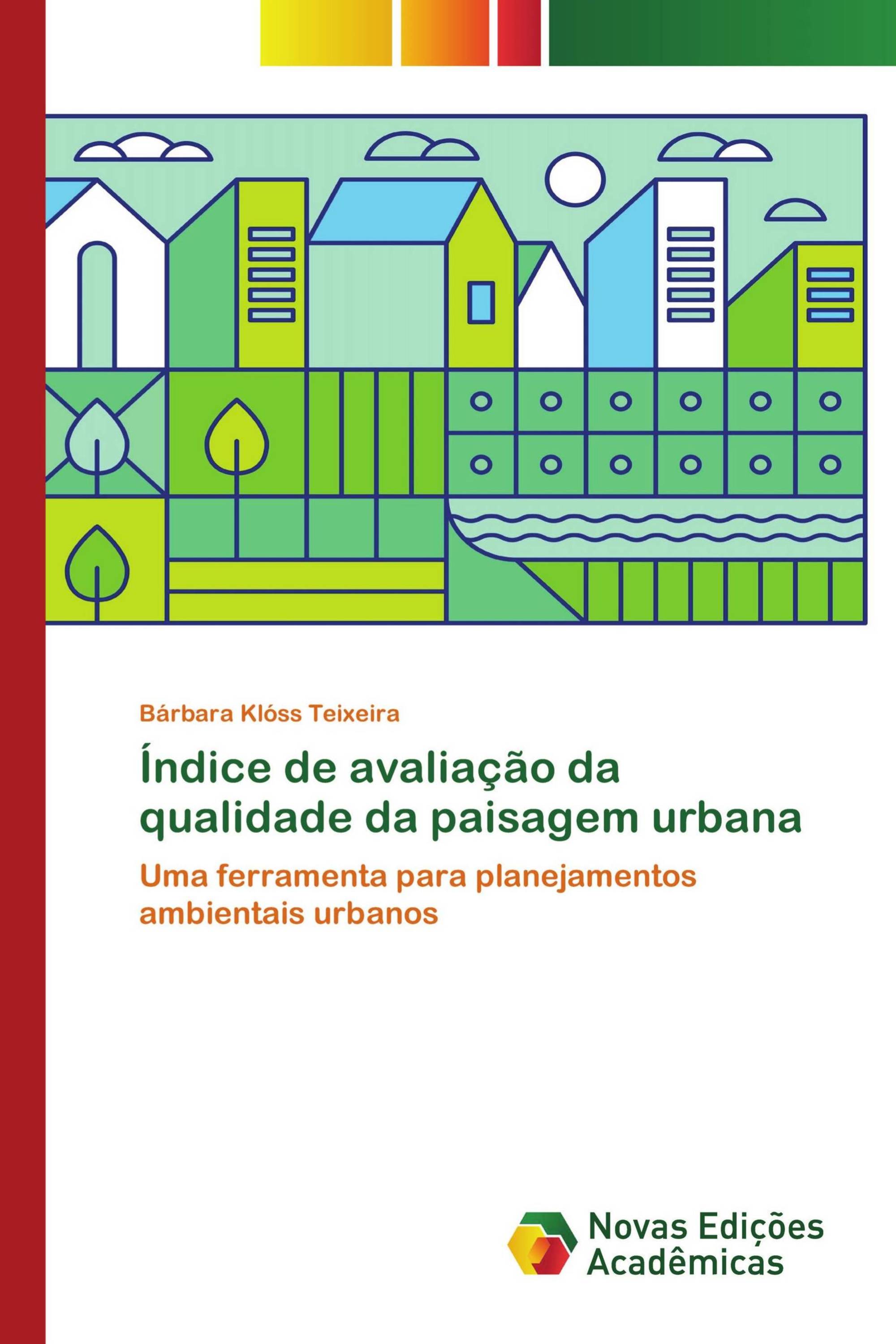 Índice de avaliação da qualidade da paisagem urbana