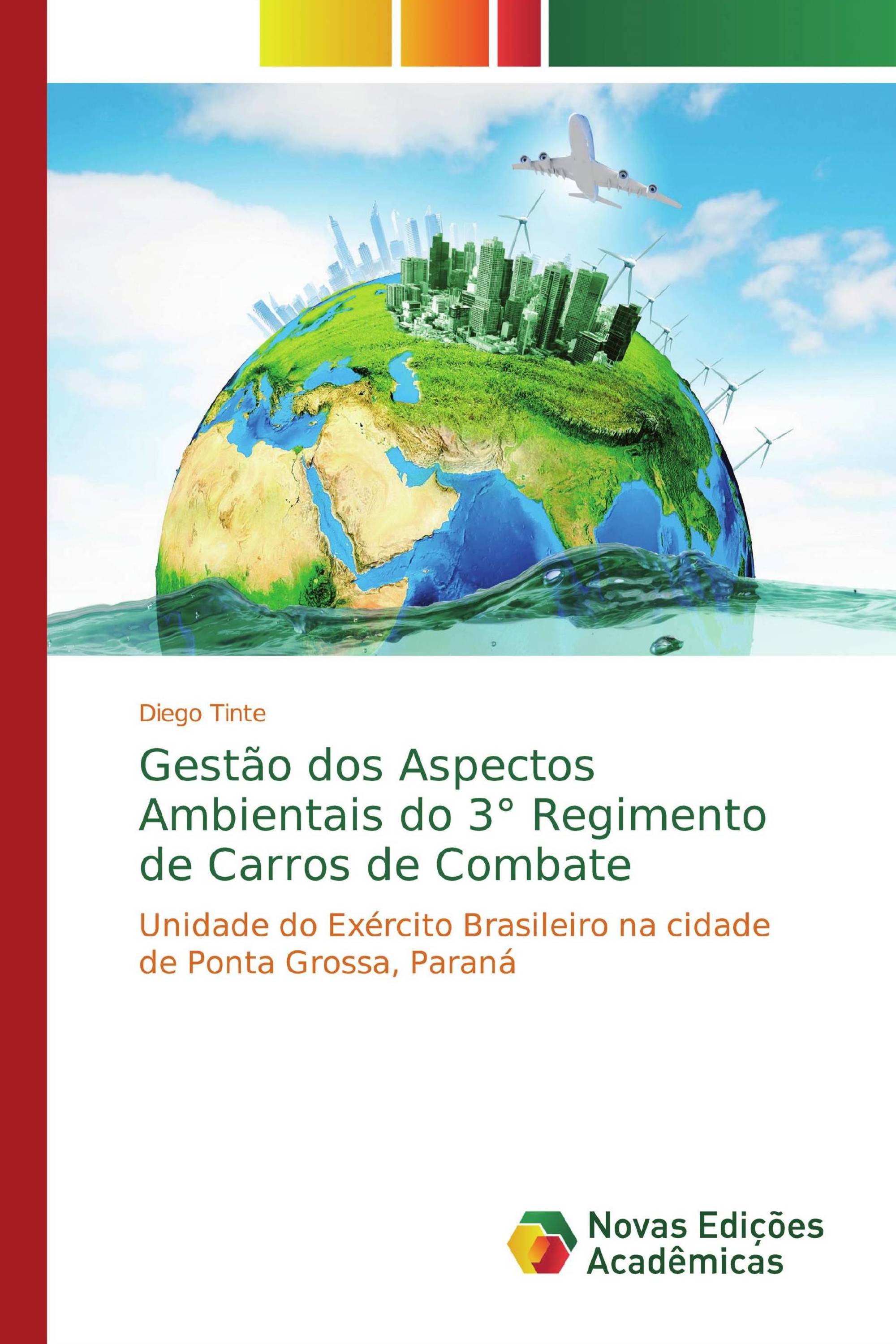 Gestão dos Aspectos Ambientais do 3° Regimento de Carros de Combate