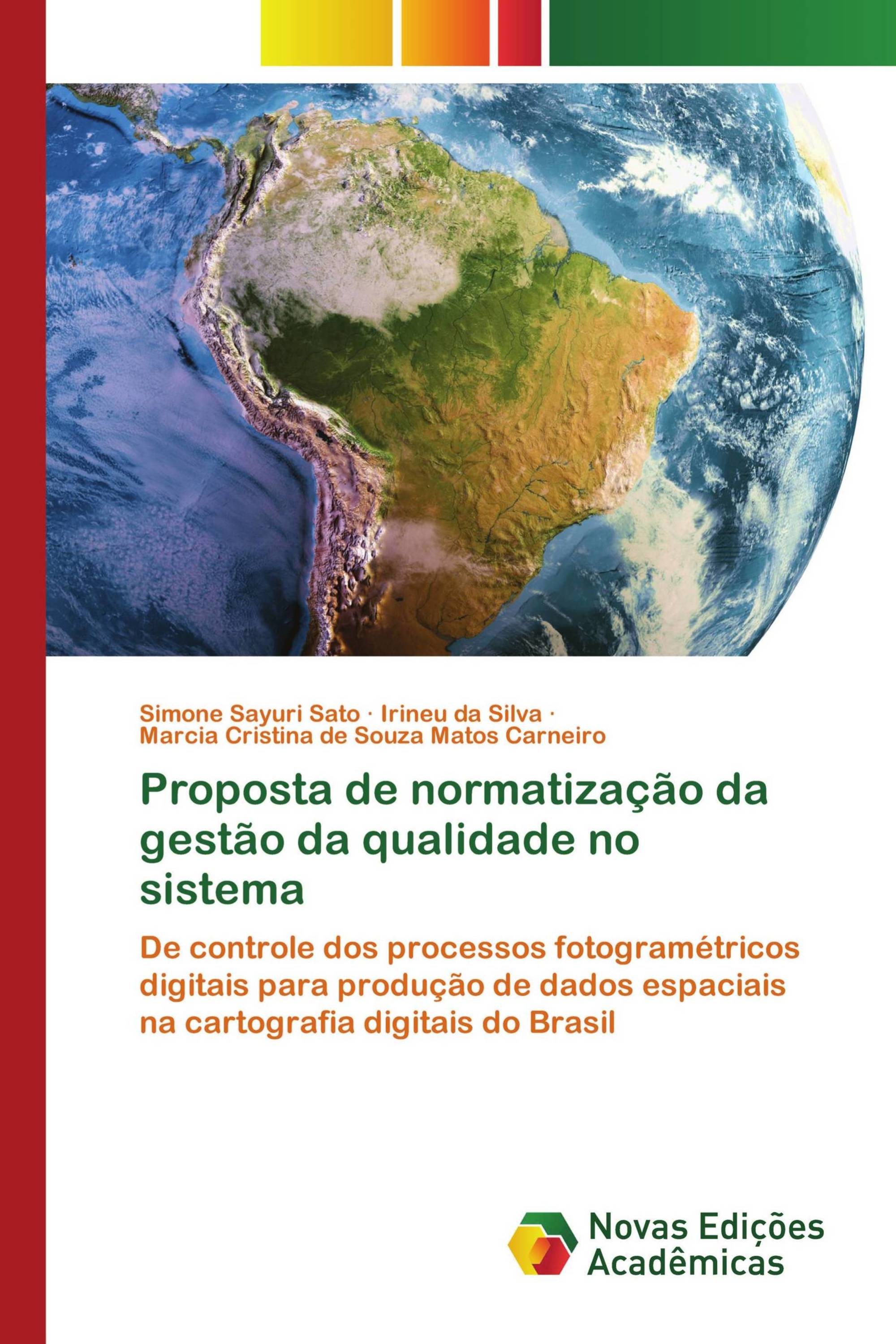 Proposta de normatização da gestão da qualidade no sistema