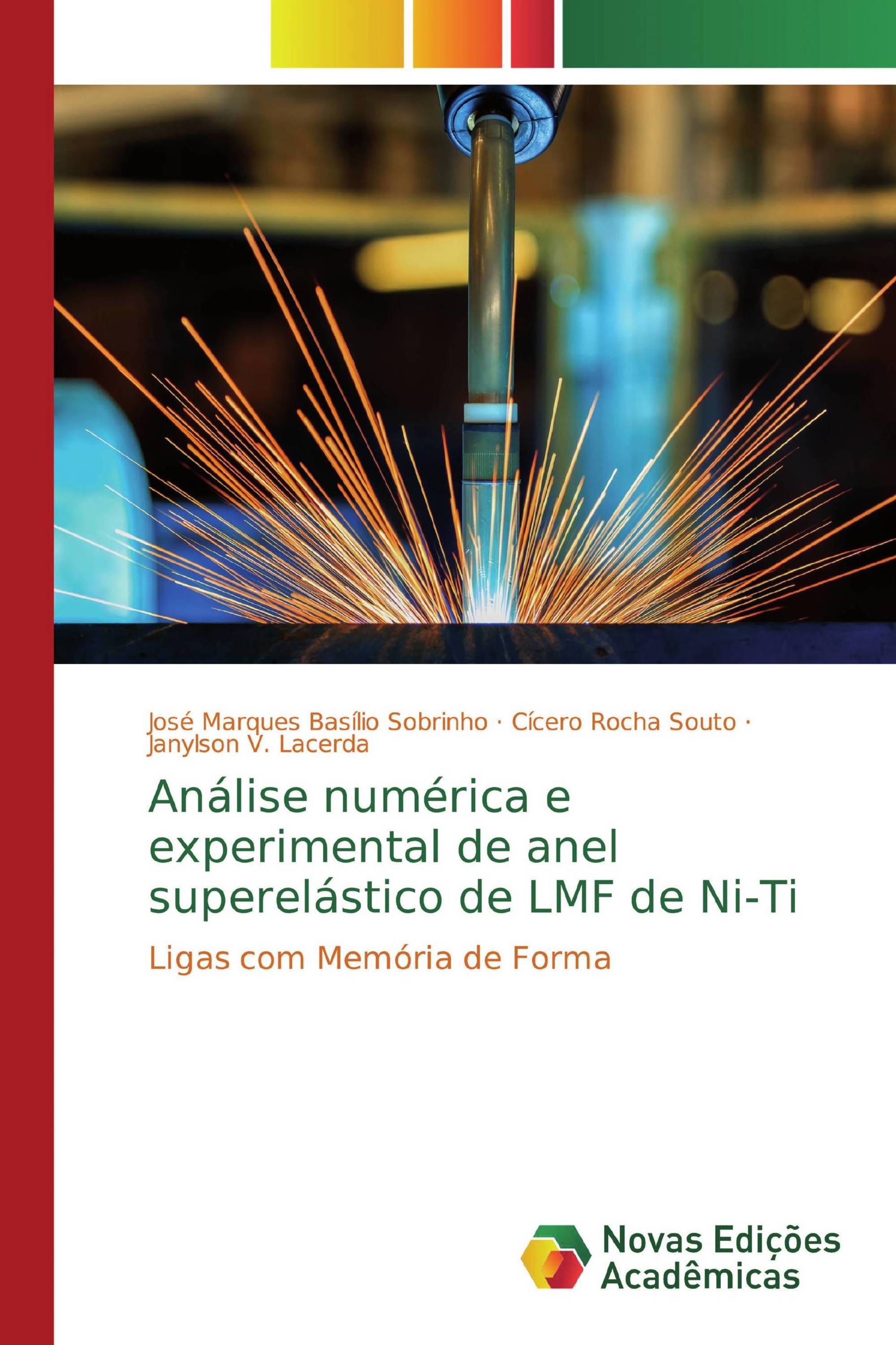 Análise numérica e experimental de anel superelástico de LMF de Ni-Ti