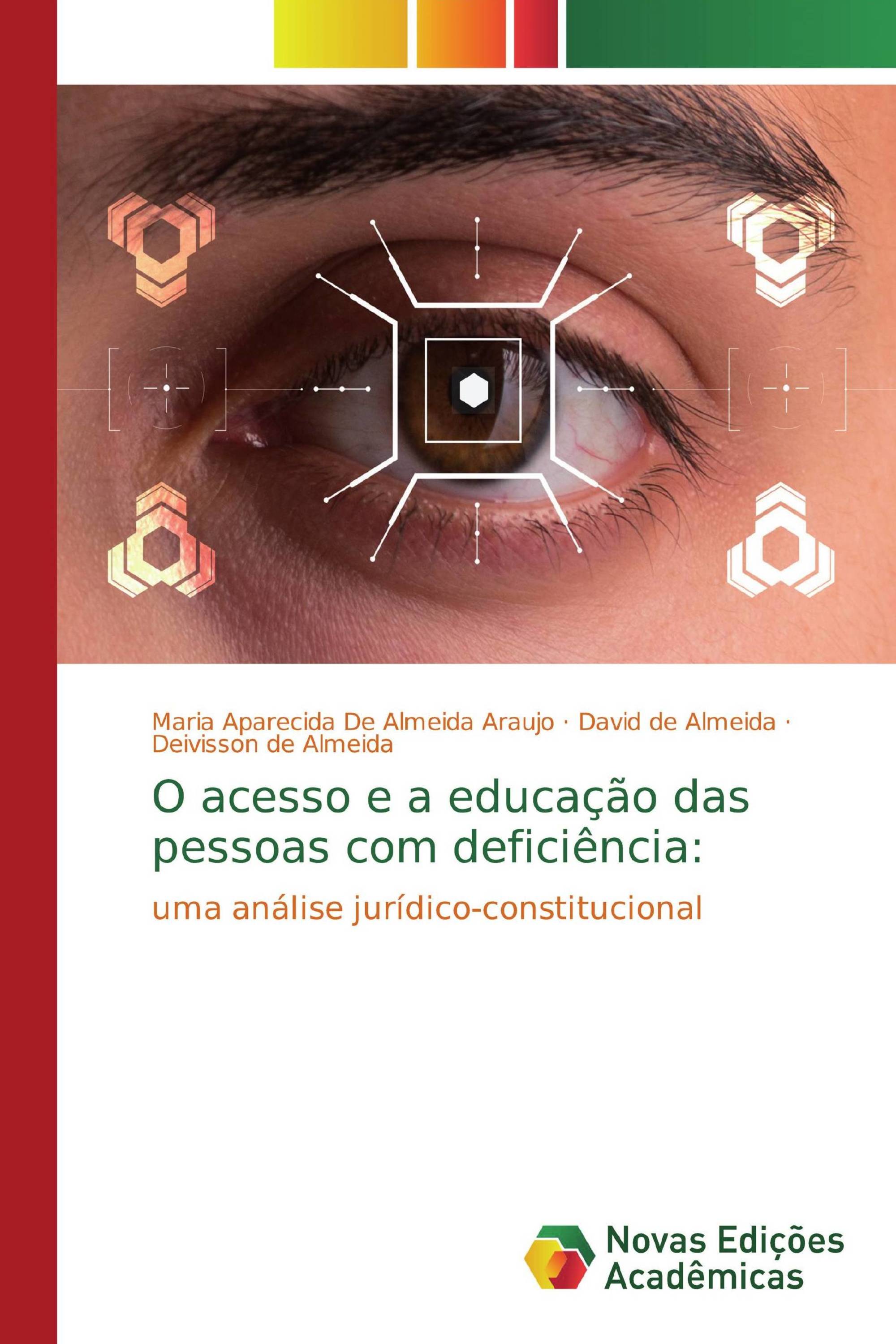 O acesso e a educação das pessoas com deficiência: