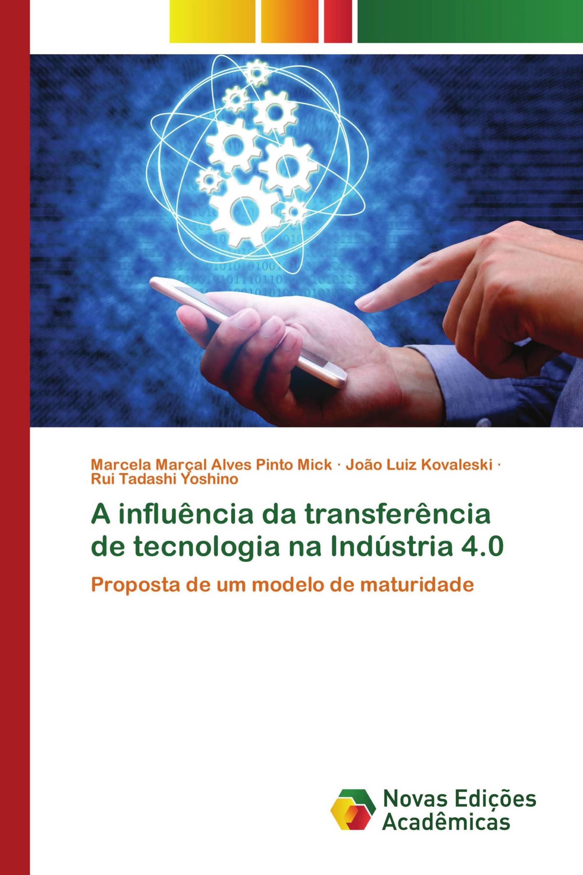 A influência da transferência de tecnologia na Indústria 4.0