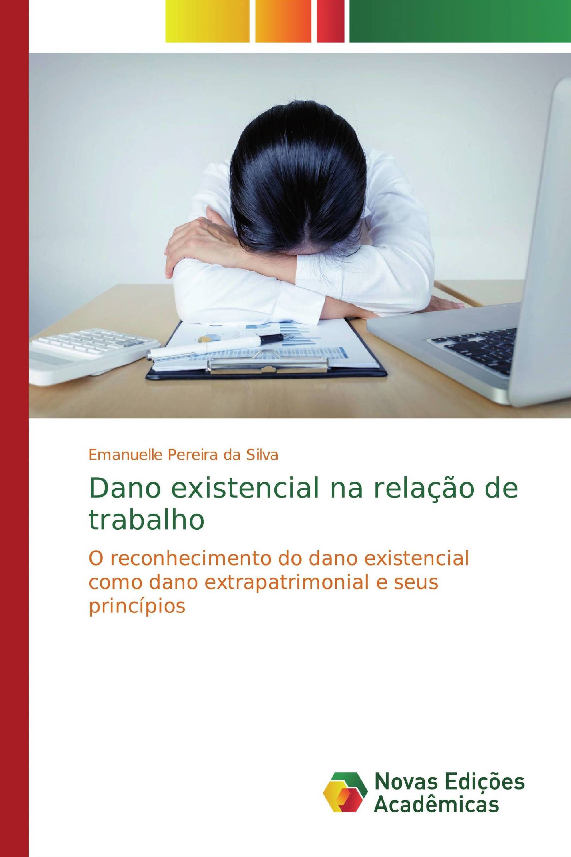 Dano existencial na relação de trabalho