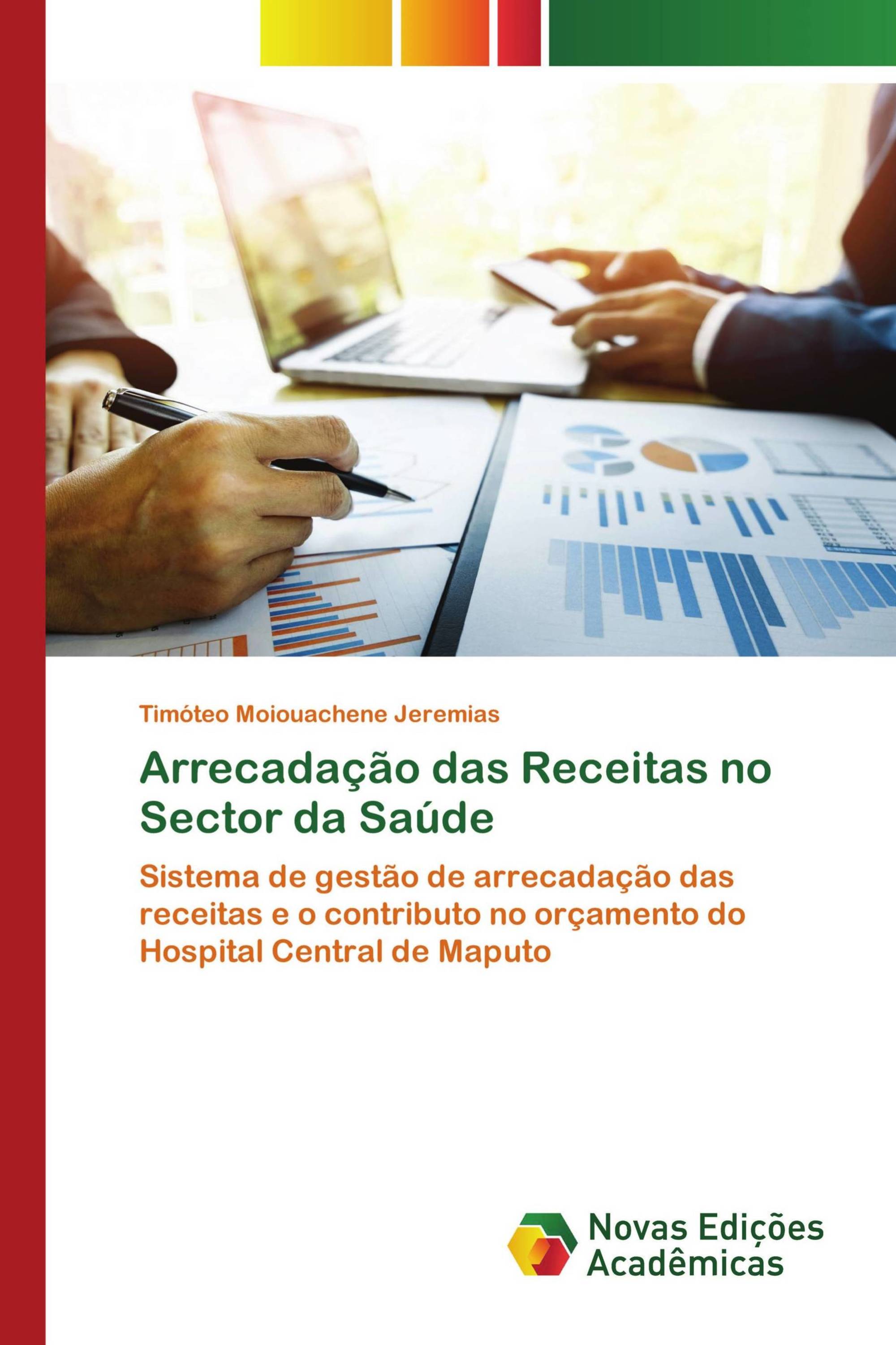 Arrecadação das Receitas no Sector da Saúde