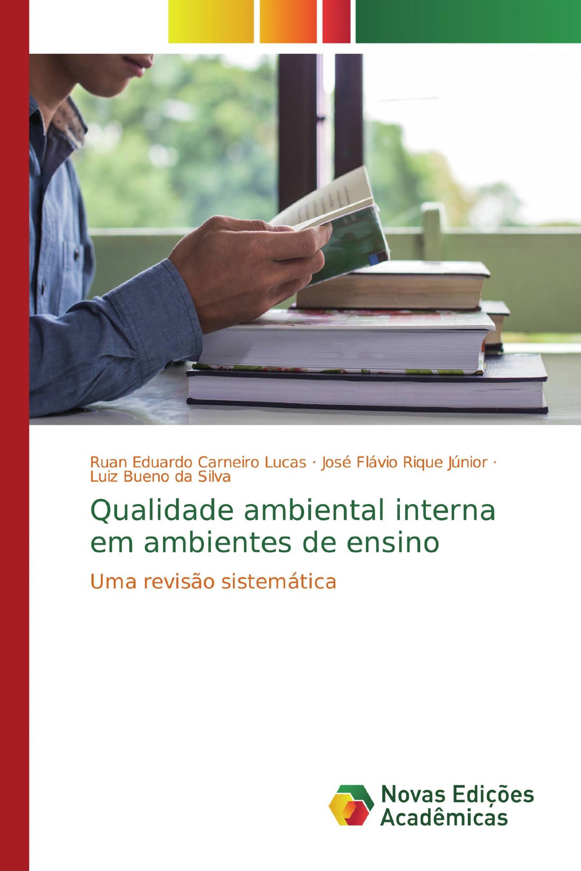 Qualidade ambiental interna em ambientes de ensino