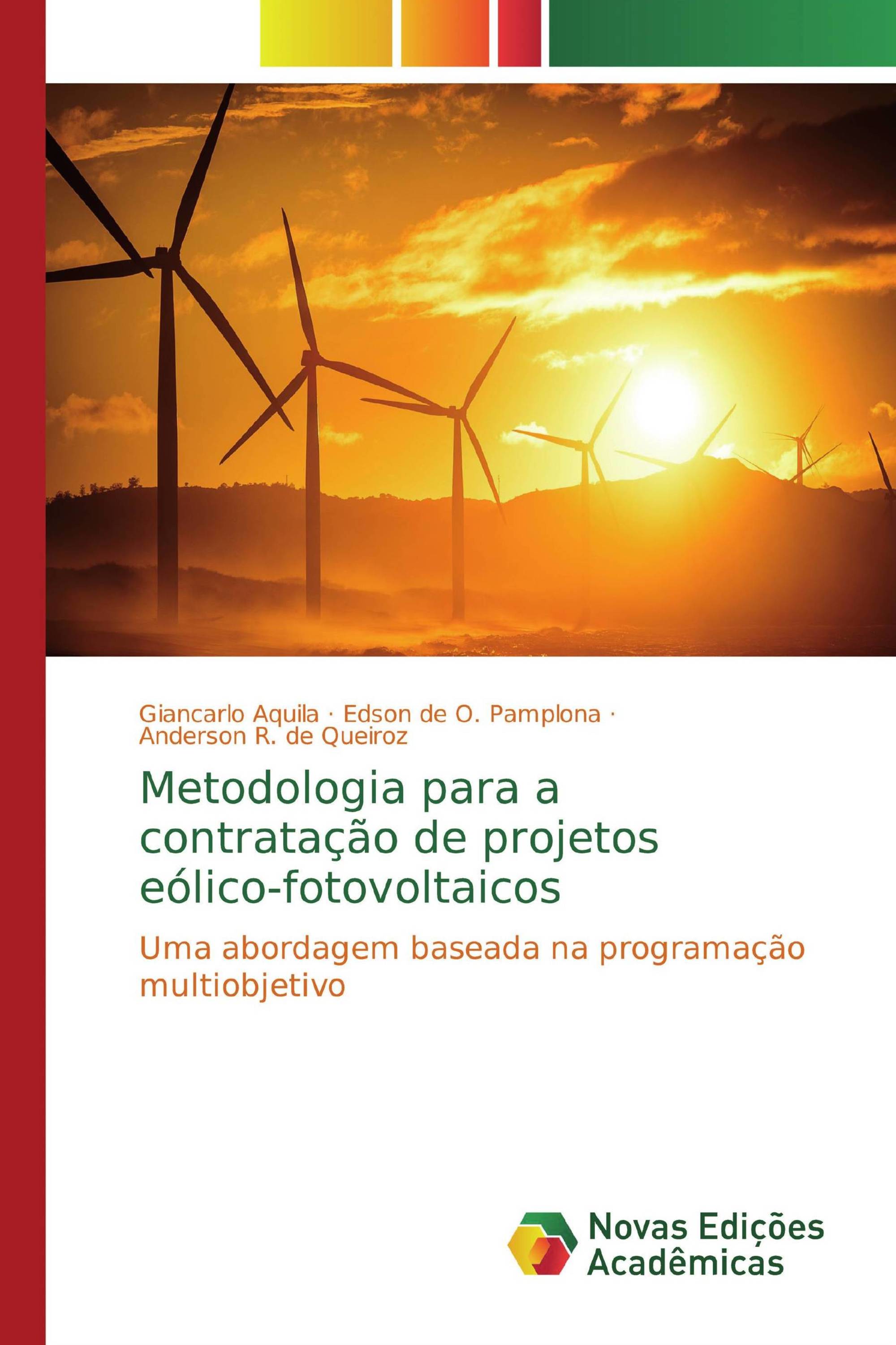 Metodologia para a contratação de projetos eólico-fotovoltaicos