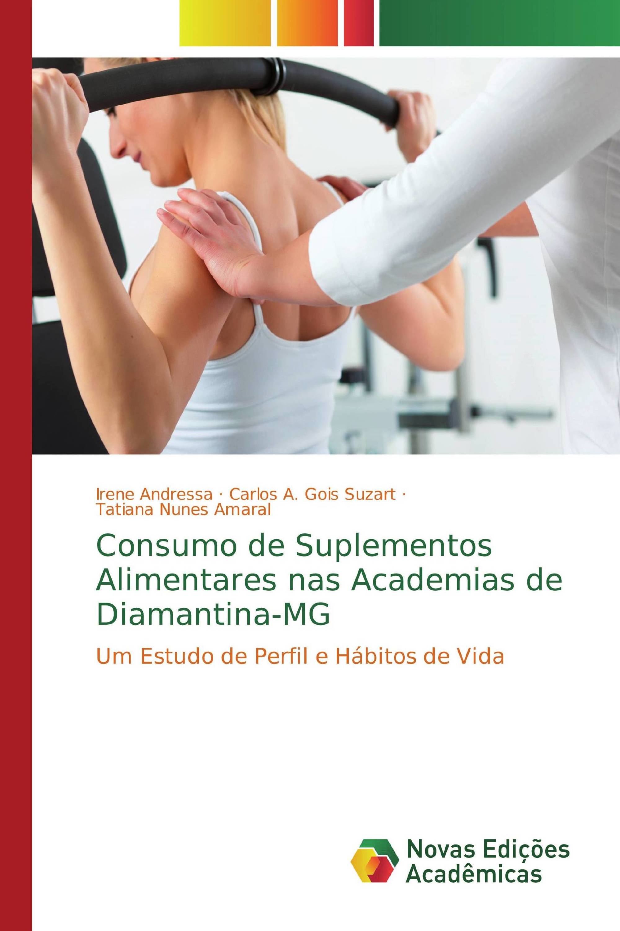 Consumo de Suplementos Alimentares nas Academias de Diamantina-MG