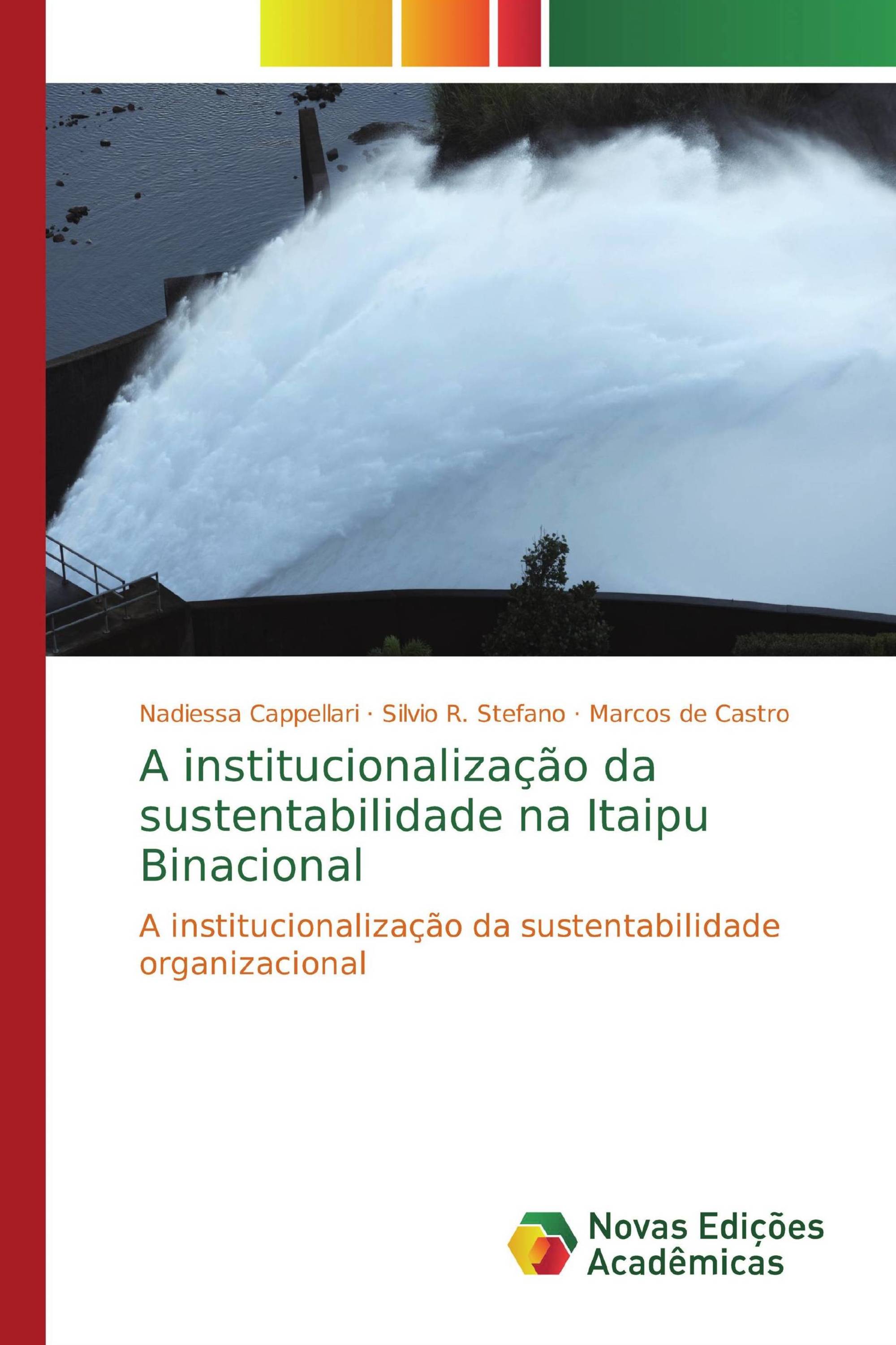 A institucionalização da sustentabilidade na Itaipu Binacional