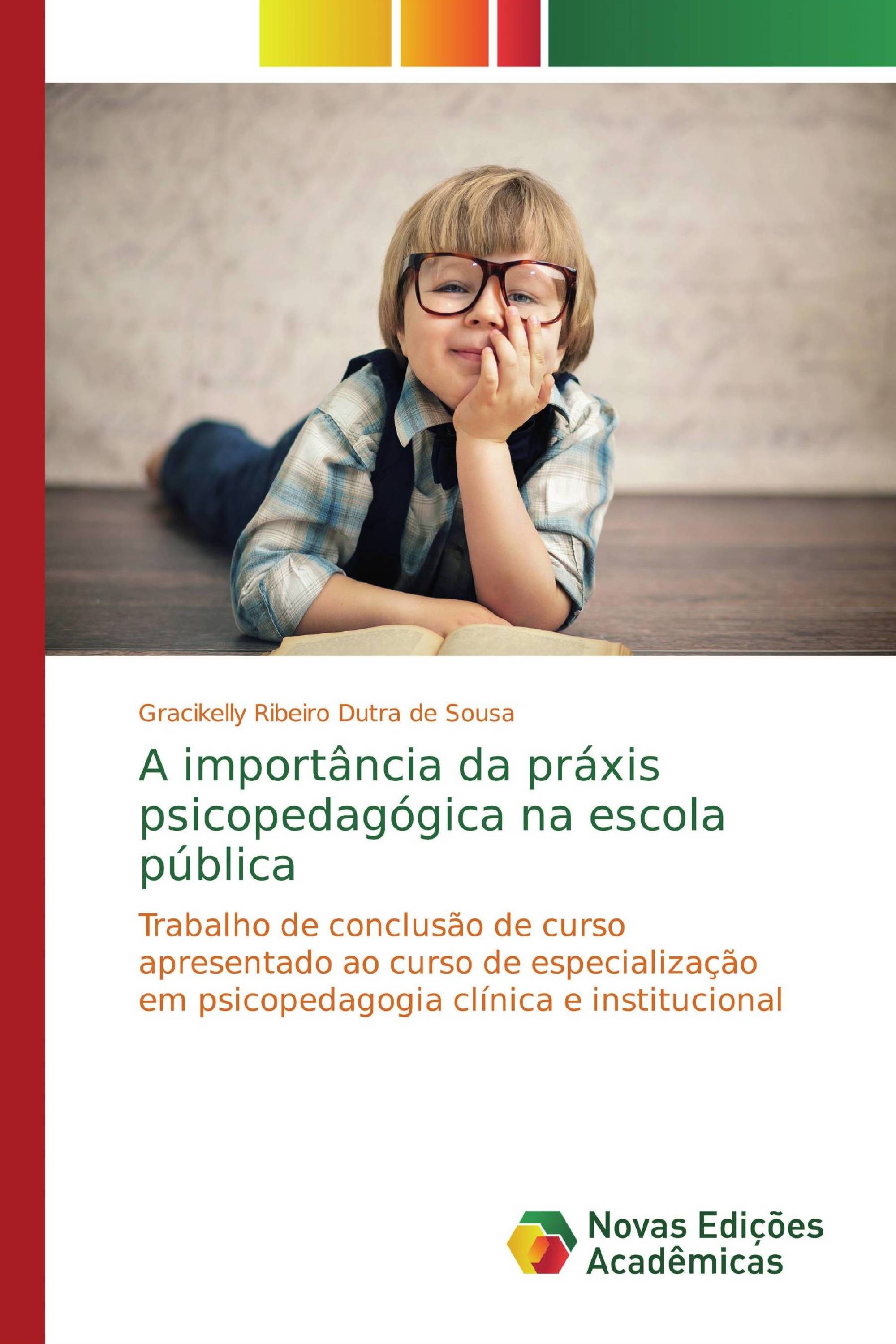 A importância da práxis psicopedagógica na escola pública