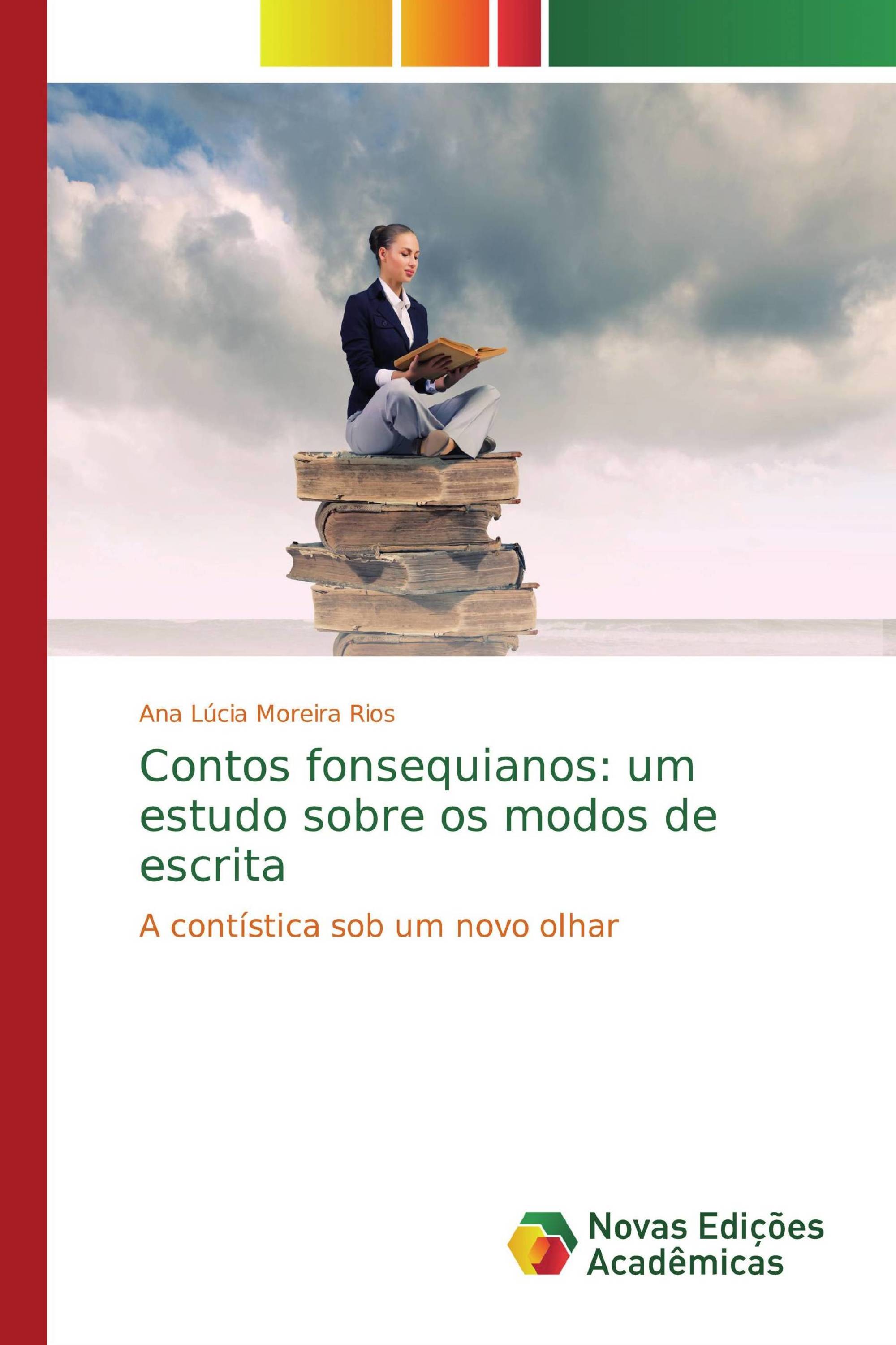 Contos fonsequianos: um estudo sobre os modos de escrita