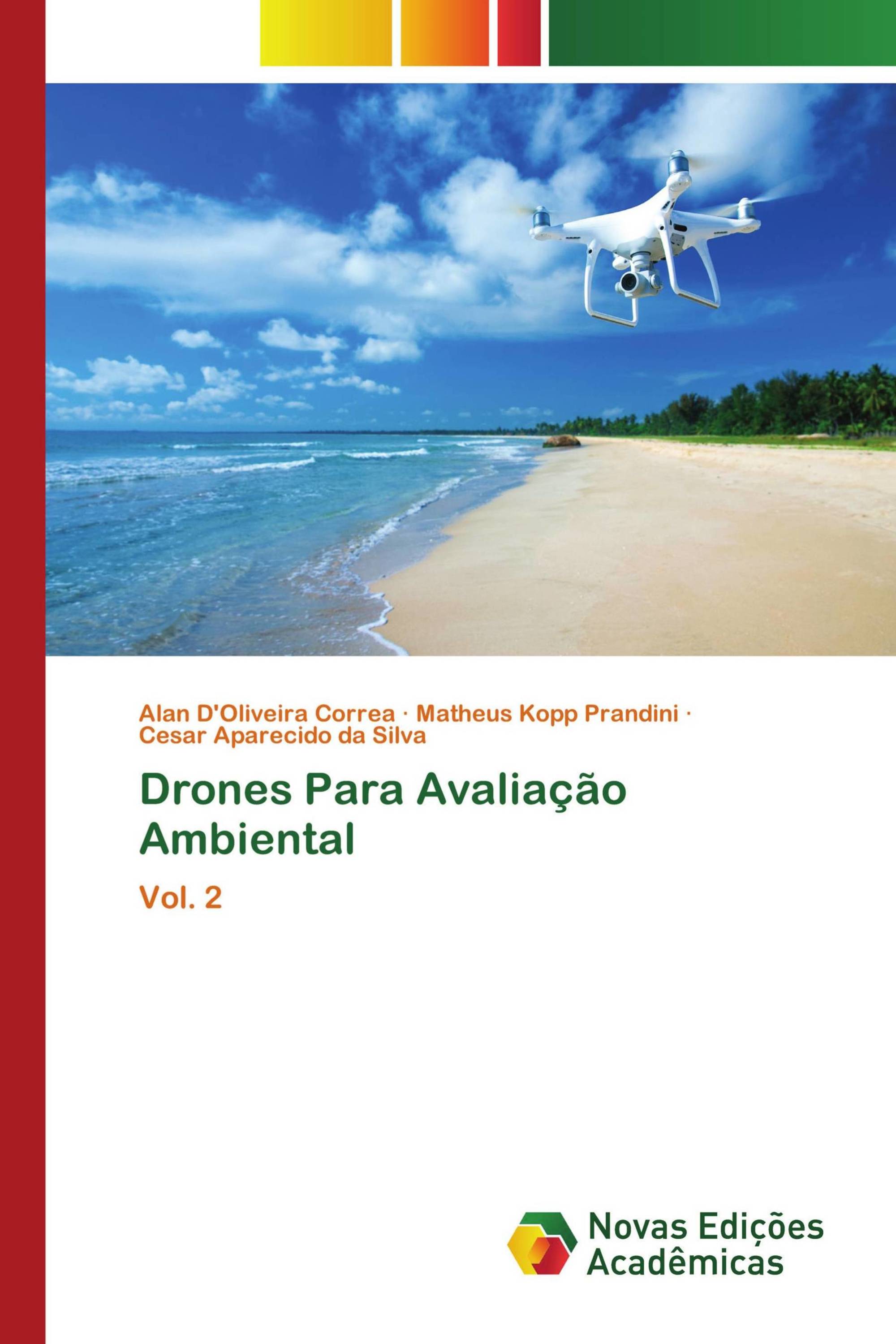 Drones Para Avaliação Ambiental