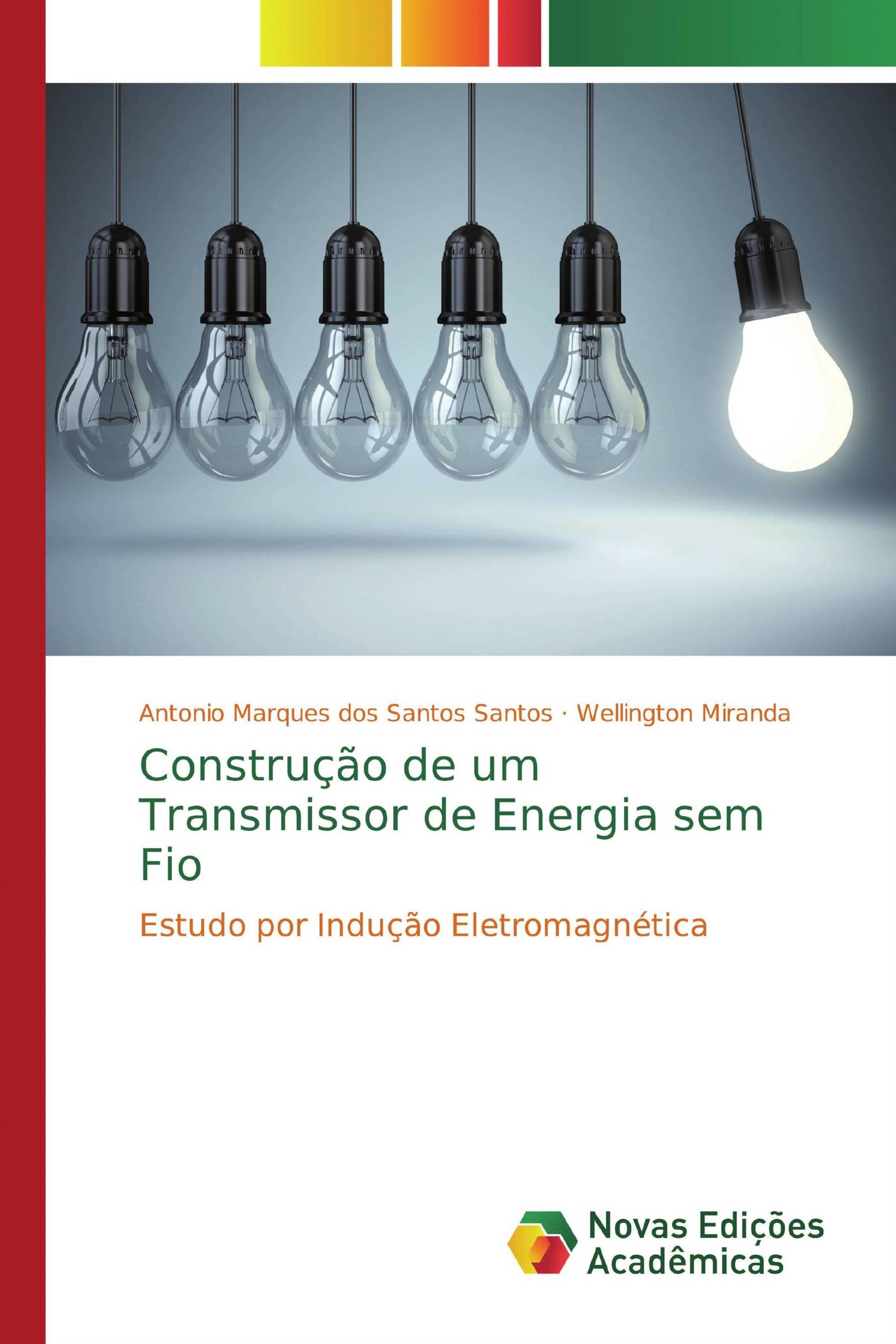 Construção de um Transmissor de Energia sem Fio