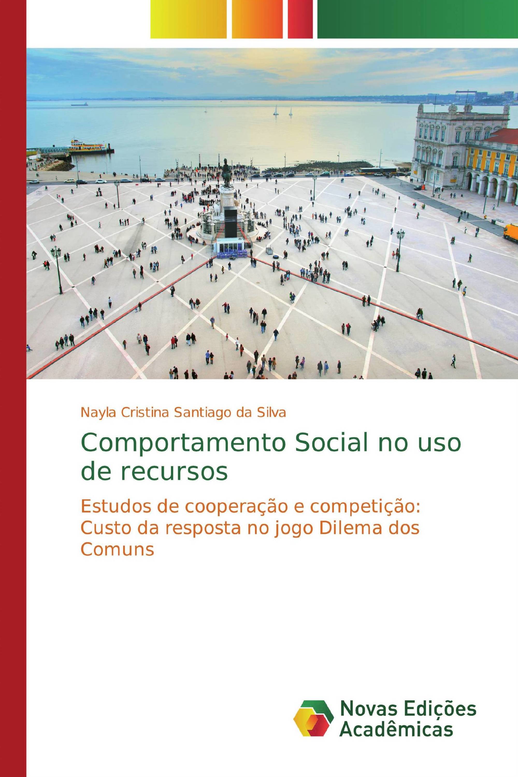 Comportamento Social no uso de recursos