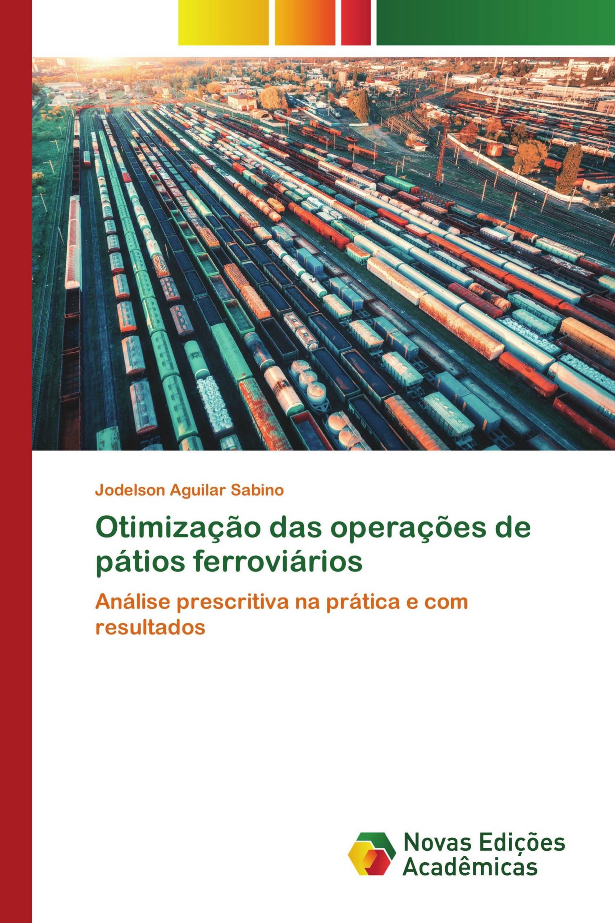 Otimização das operações de pátios ferroviários